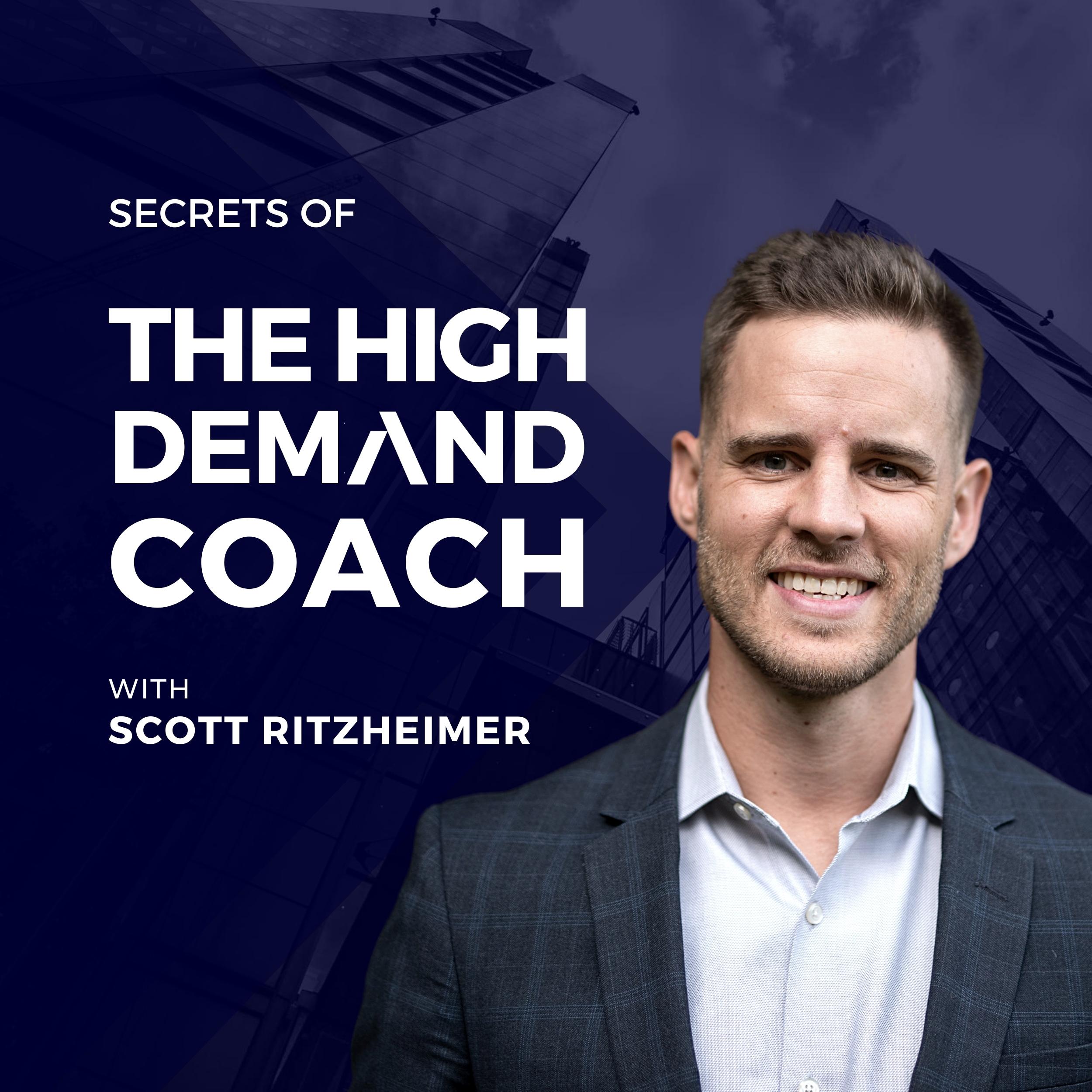 Artwork for podcast Secrets of the High Demand Coach