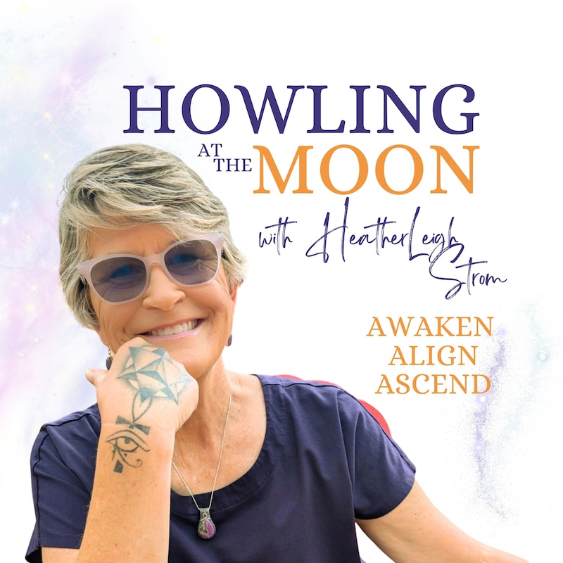 Artwork for podcast Howling at the Moon with Heatherleigh