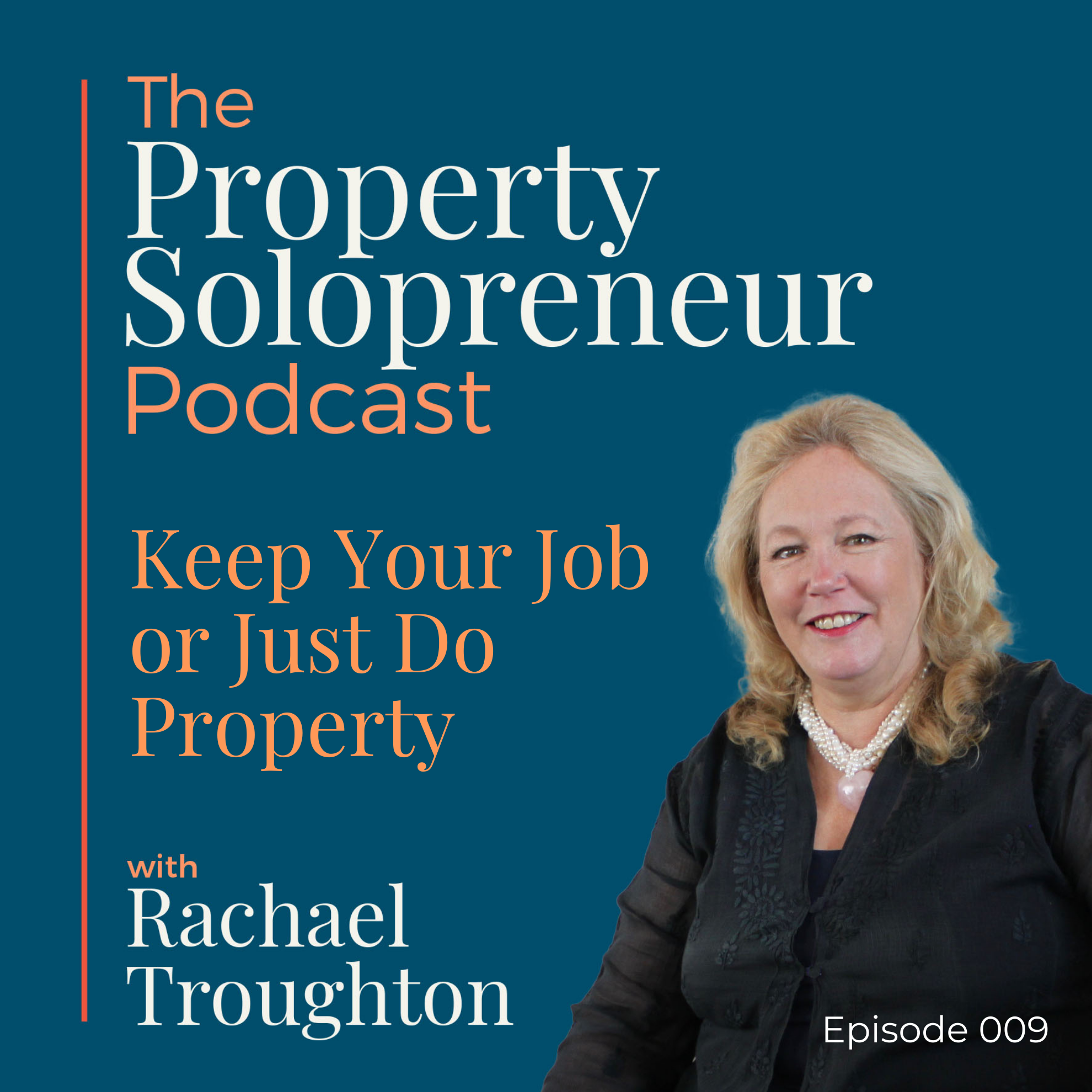 Property Solopreneur with Rachael Troughton
