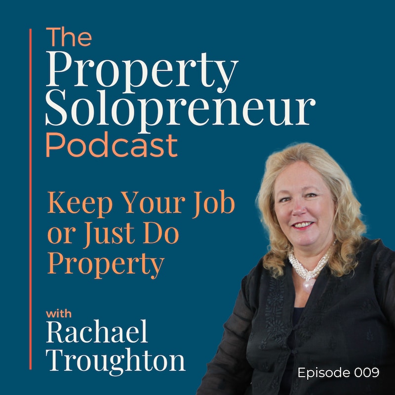 Artwork for podcast Property Solopreneur with Rachael Troughton