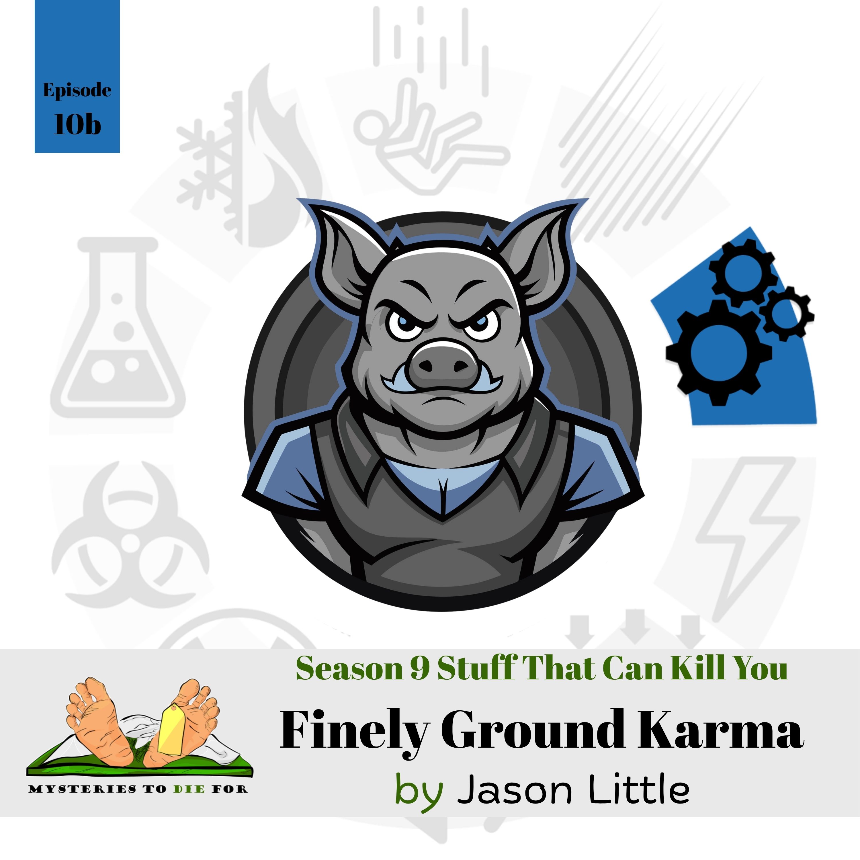 S9E10b: Finely Ground Karma (Part 2) feat. Jason Little episode artwork