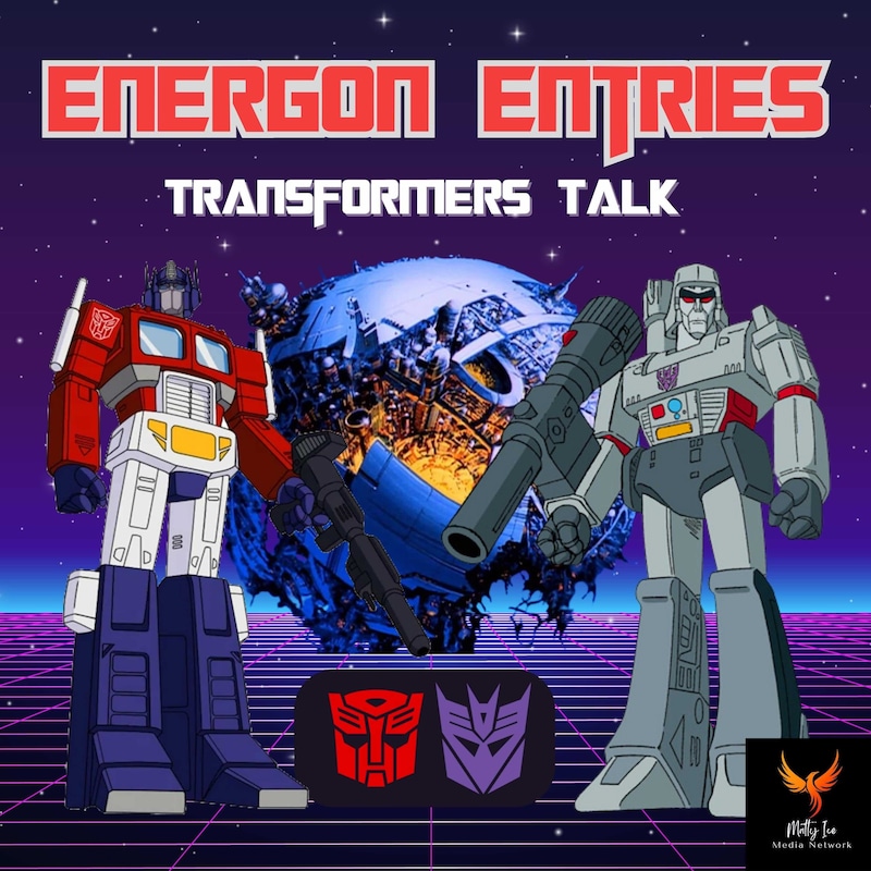 Artwork for podcast Energon Entries: Transformers Talk