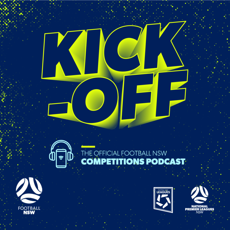 Artwork for podcast Kick-Off: The Official Football NSW Competitions Podcast