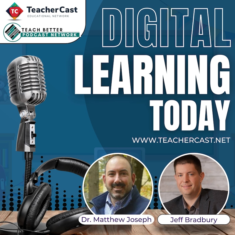 Artwork for podcast Digital Learning Today: Where Productivity Meets Innovation in the Classroom.