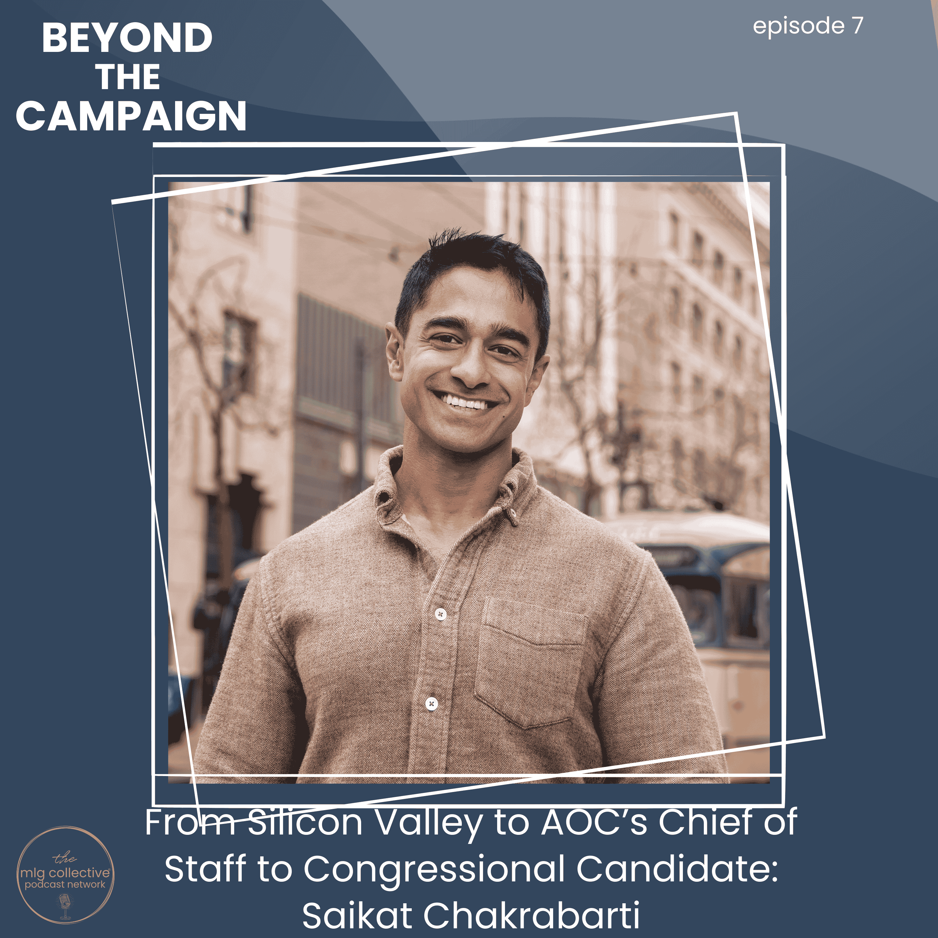 From Silicon Valley to AOC’s Chief of Staff to Congressional Candidate: Saikat Chakrabarti episode artwork