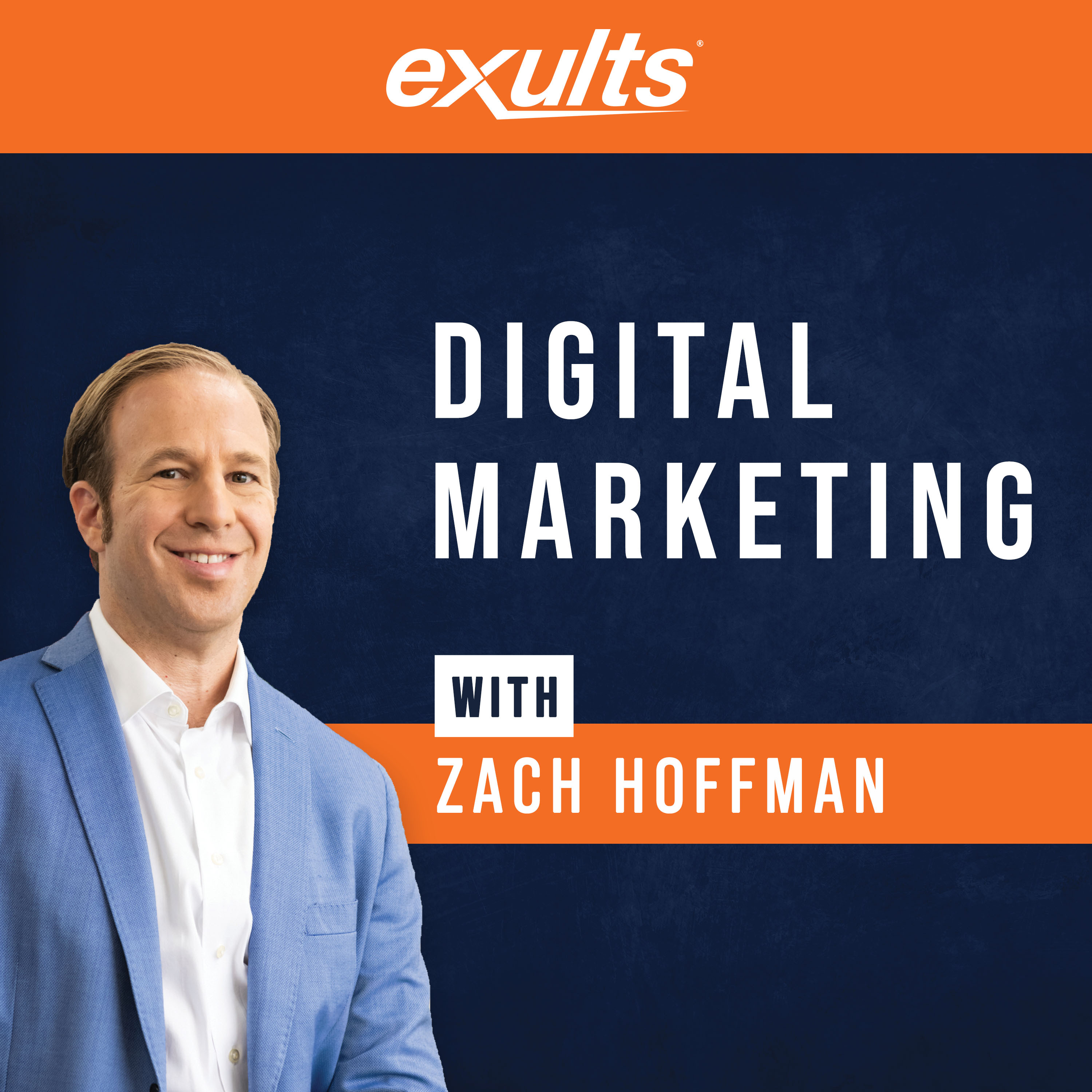 Artwork for podcast Digital Marketing With Zach Hoffman