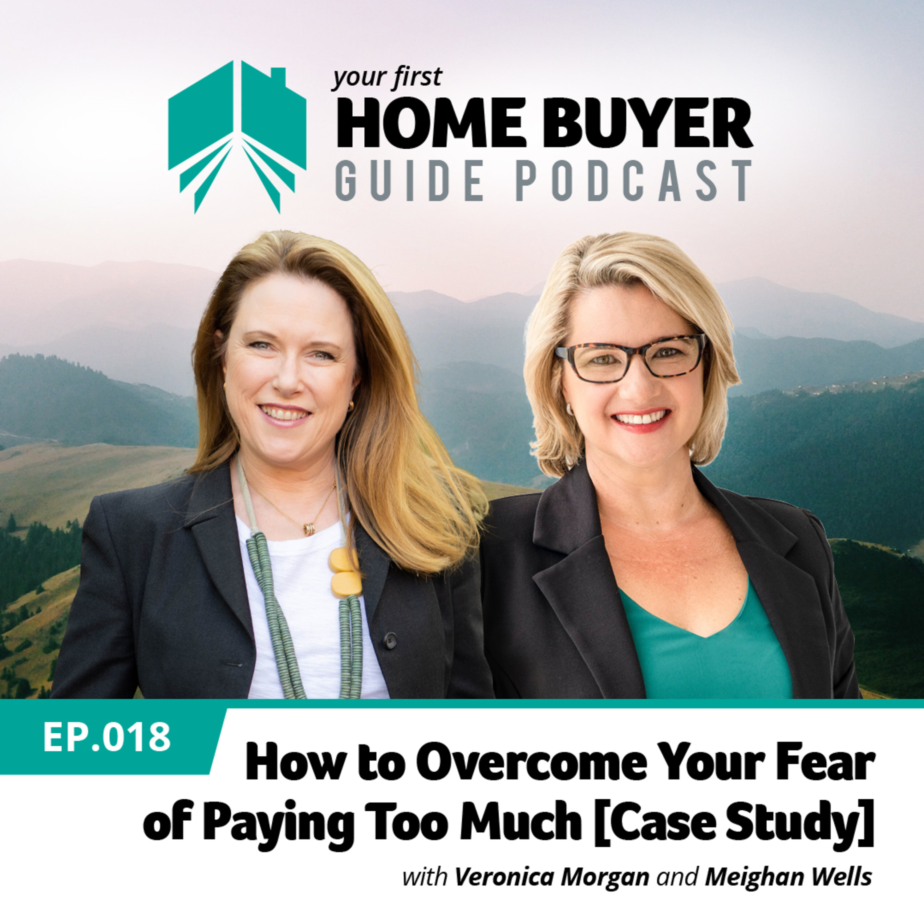 Your First Home Buyer Guide Podcast