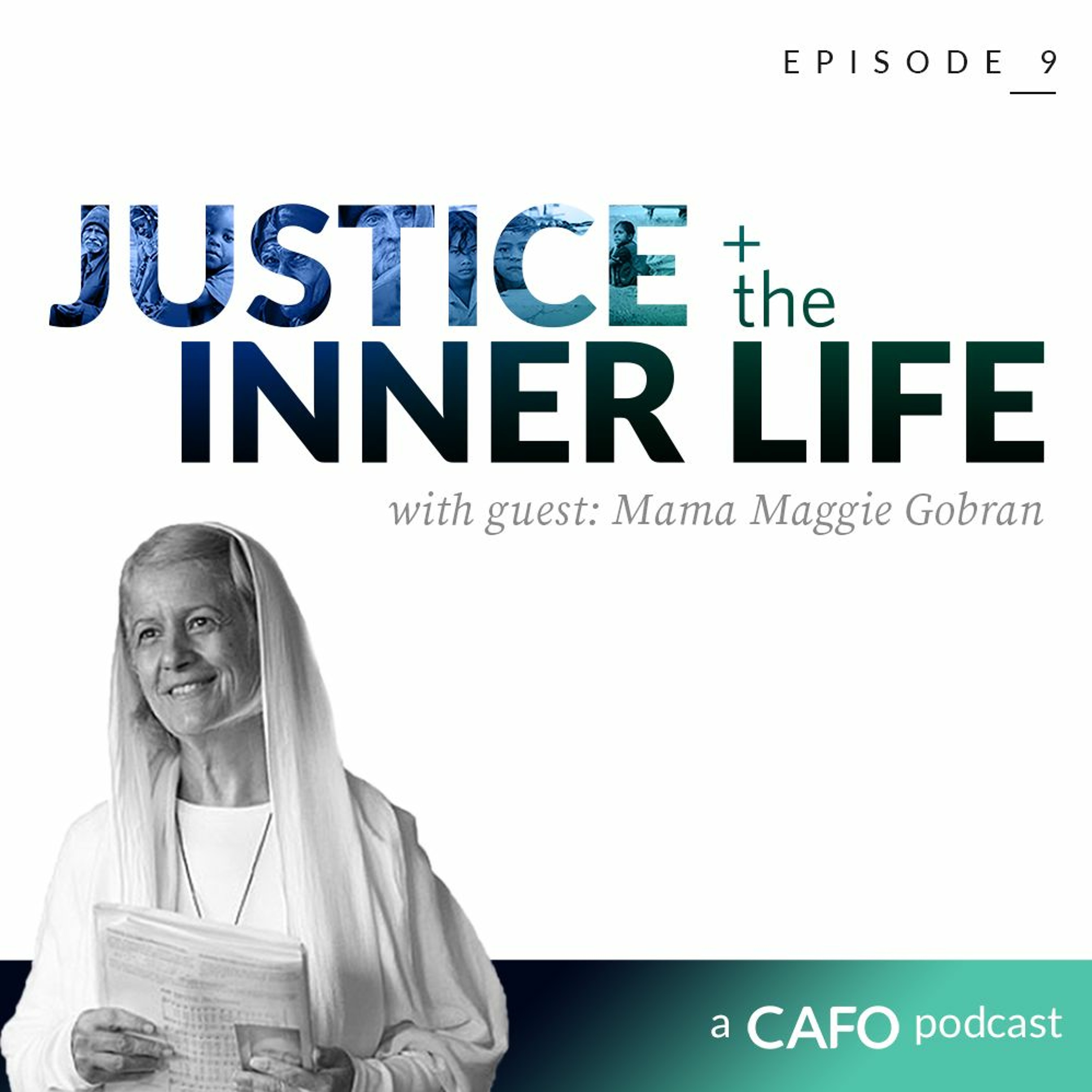 Justice & the Inner Life Podcast