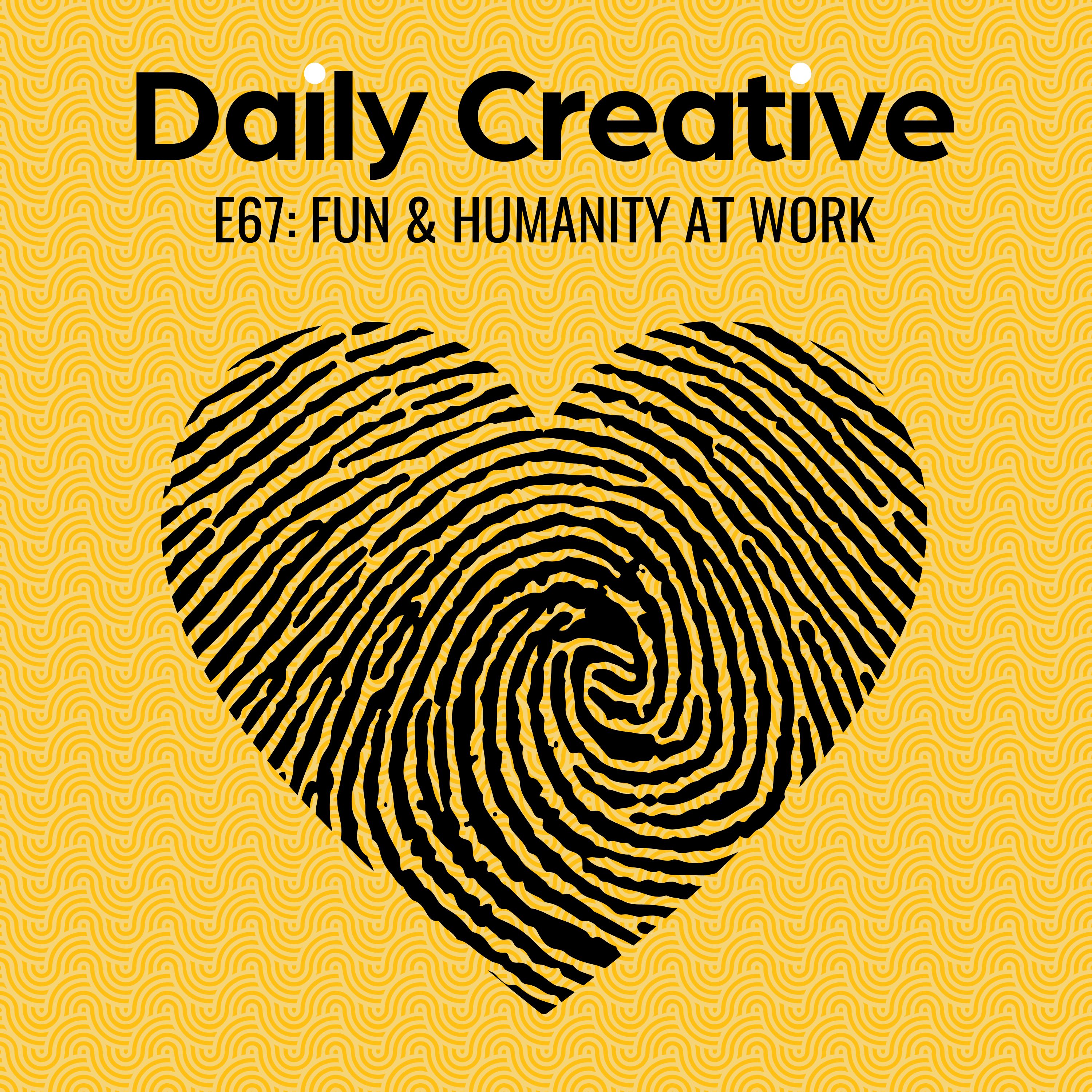 Why Work Should Be Fun (Sometimes): The Case for Joy & Humanity at Work