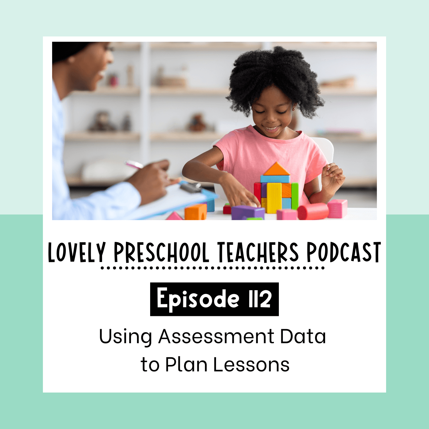 Using Assessment Data to Plan Lessons