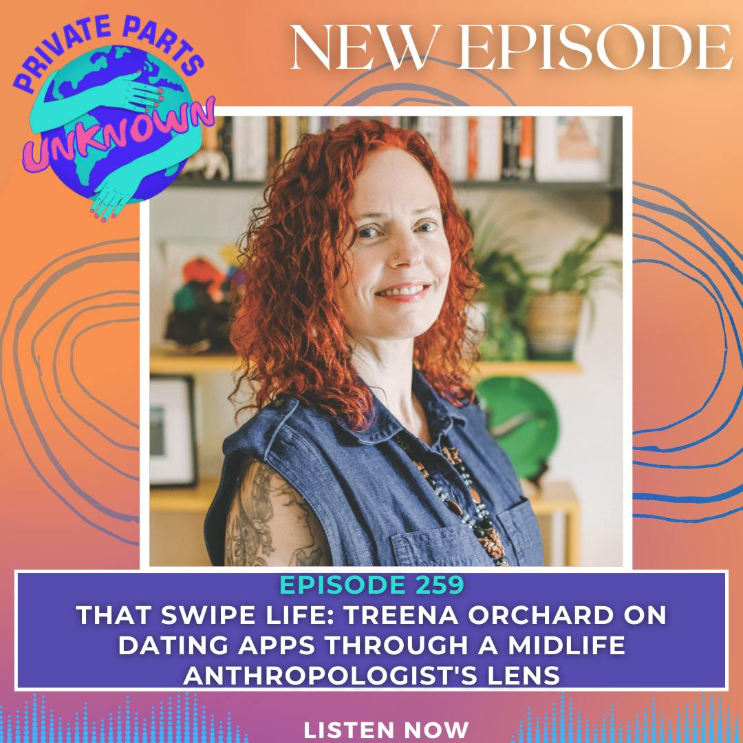 That Swipe Life: Treena Orchard on Dating Apps Through a Midlife Anthropologist's Lens episode artwork