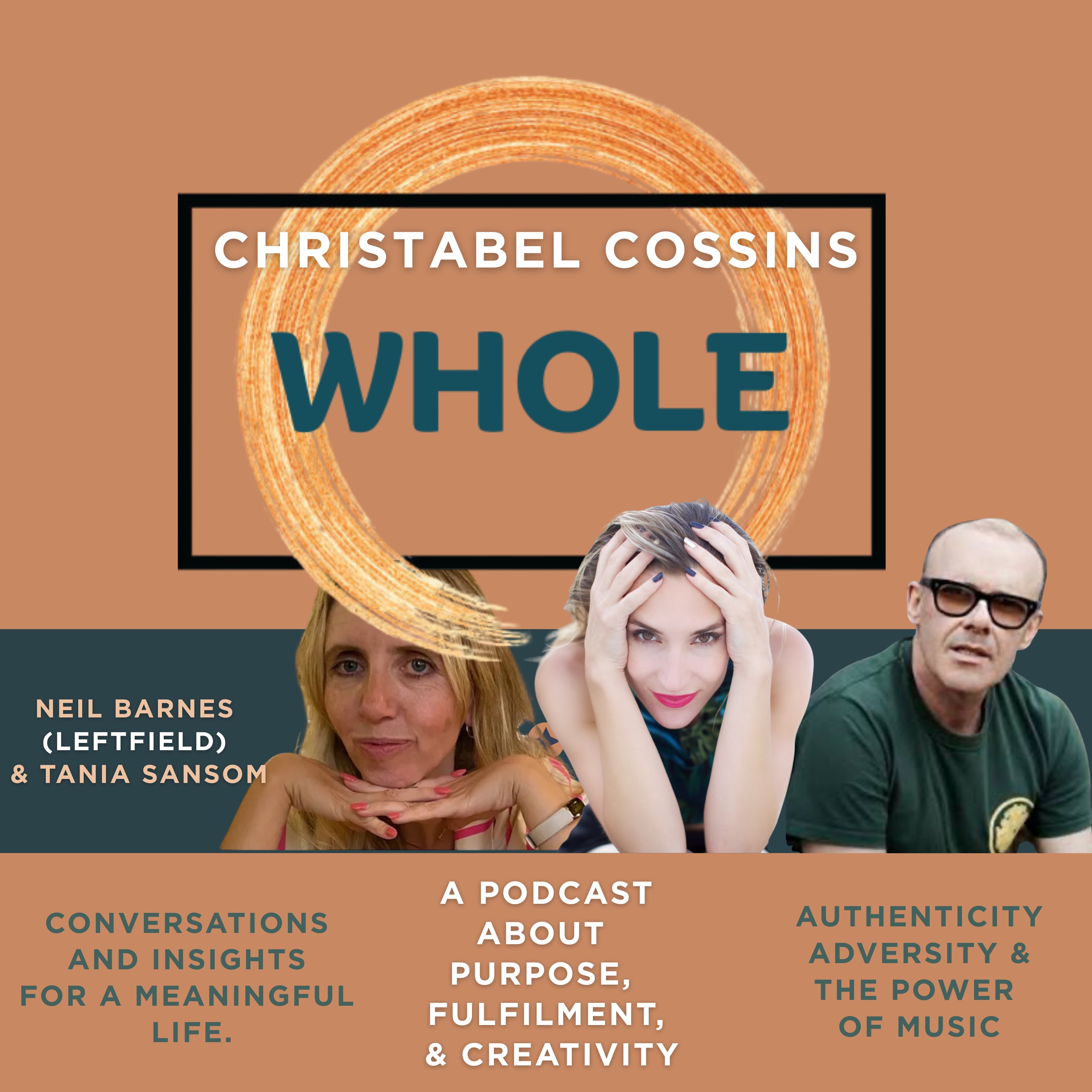 When Life Hits Hard:  Neil Barnes (Leftfield) & Tania Sansom on Creativity, Authenticity & Living with Adversity episode artwork