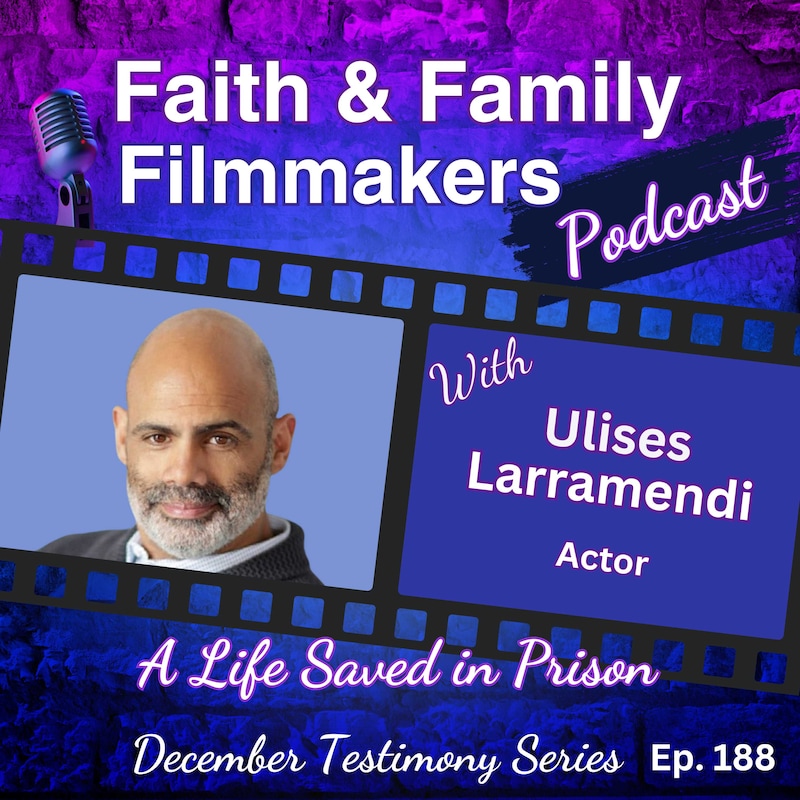 Artwork for podcast Faith & Family Filmmakers