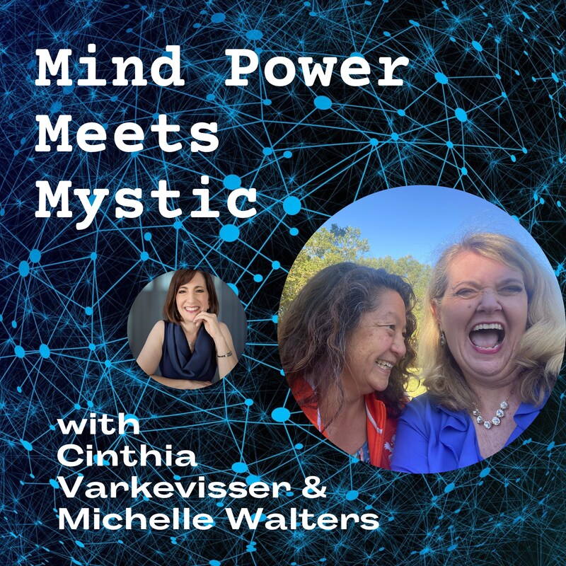 Artwork for podcast Mind Power Meets Mystic