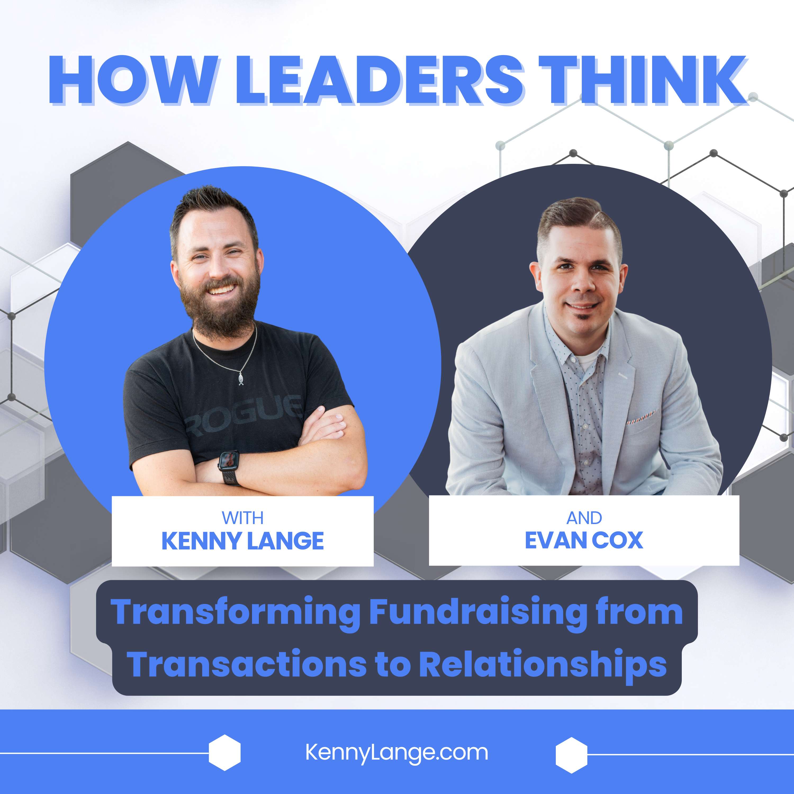 How Leaders Think with Kenny Lange
