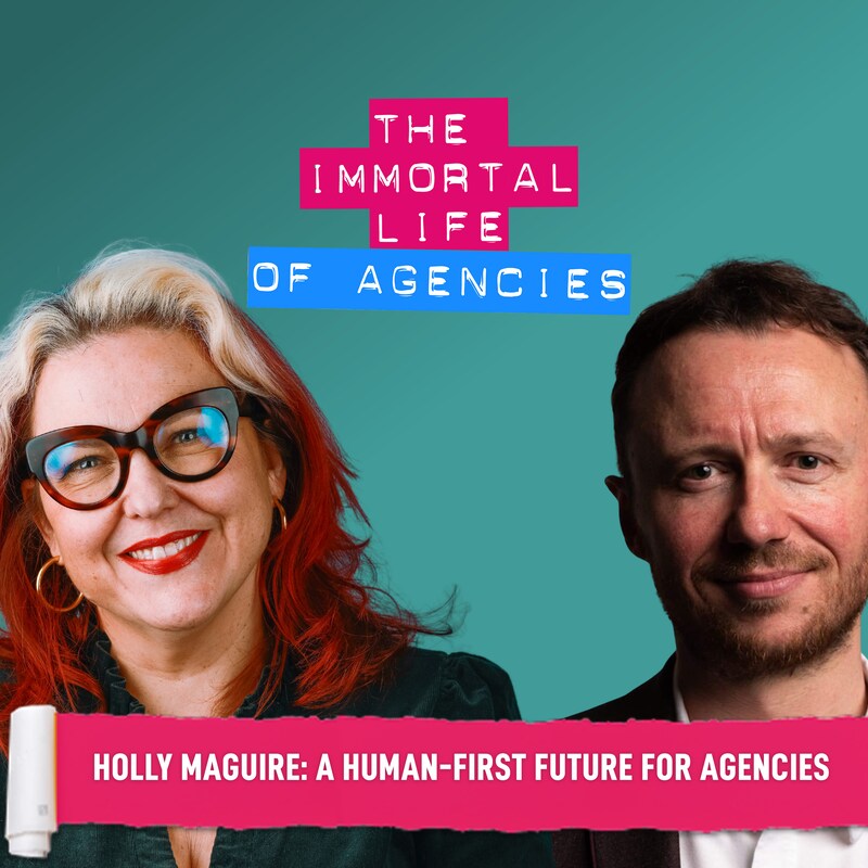 Artwork for podcast The Immortal Life of Agencies 