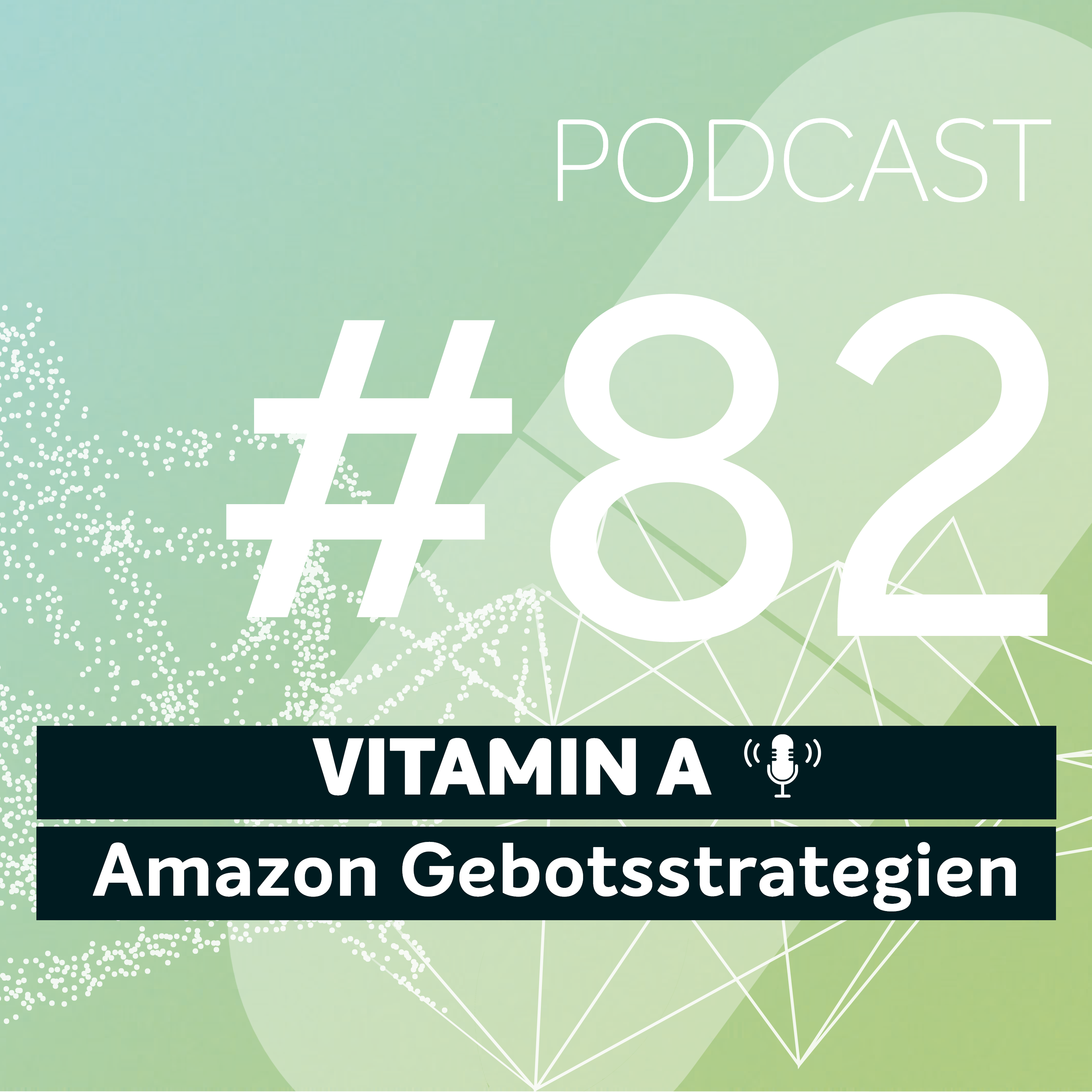 Artwork for podcast Vitamin A - Deine Dosis Amazon PPC
