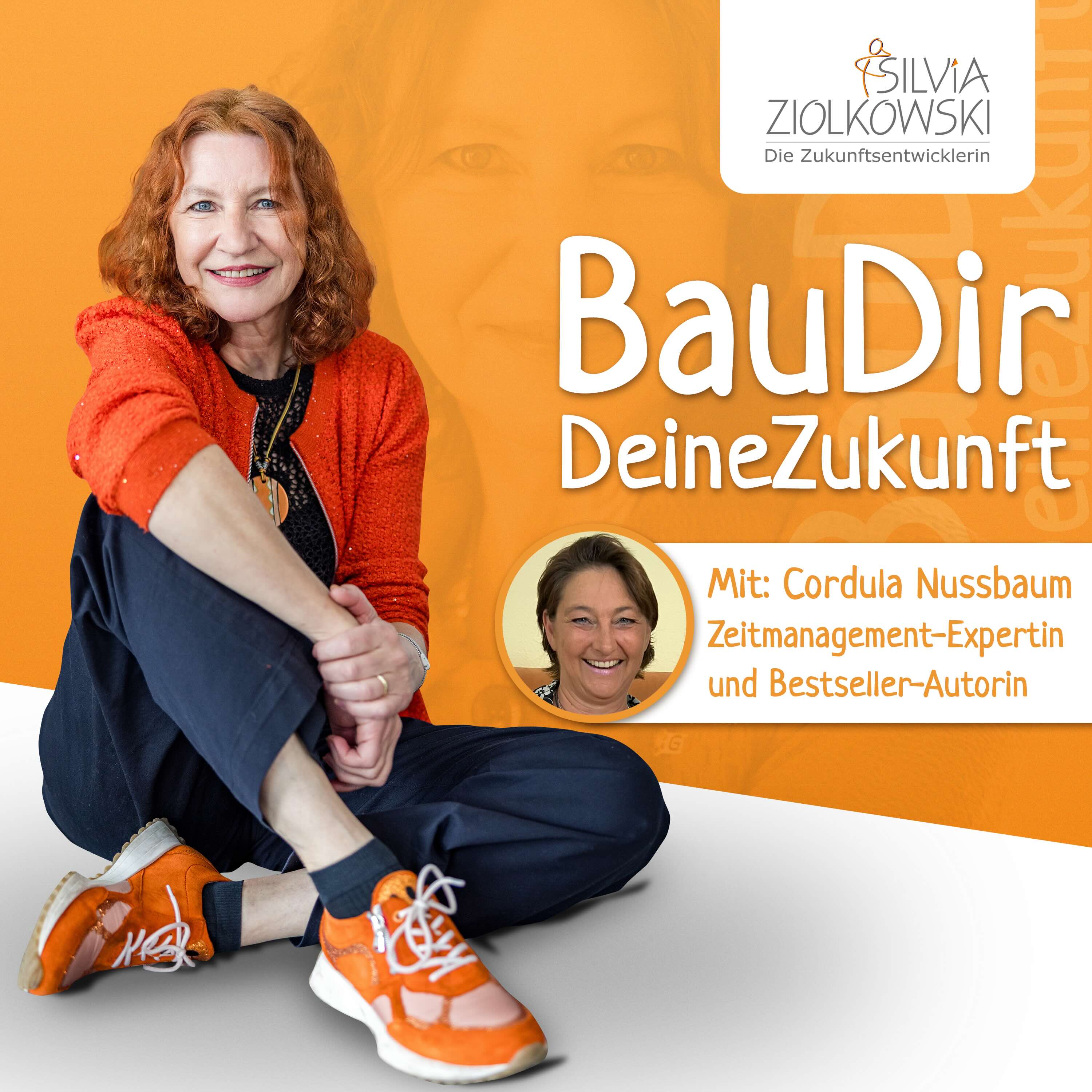 Bau Dir Deine Zukunft - Mit Silvia Ziolkowski: #269 - Zukunftsfroh trotz Stress: So schützt du deine mentale Gesundheit im Alltag