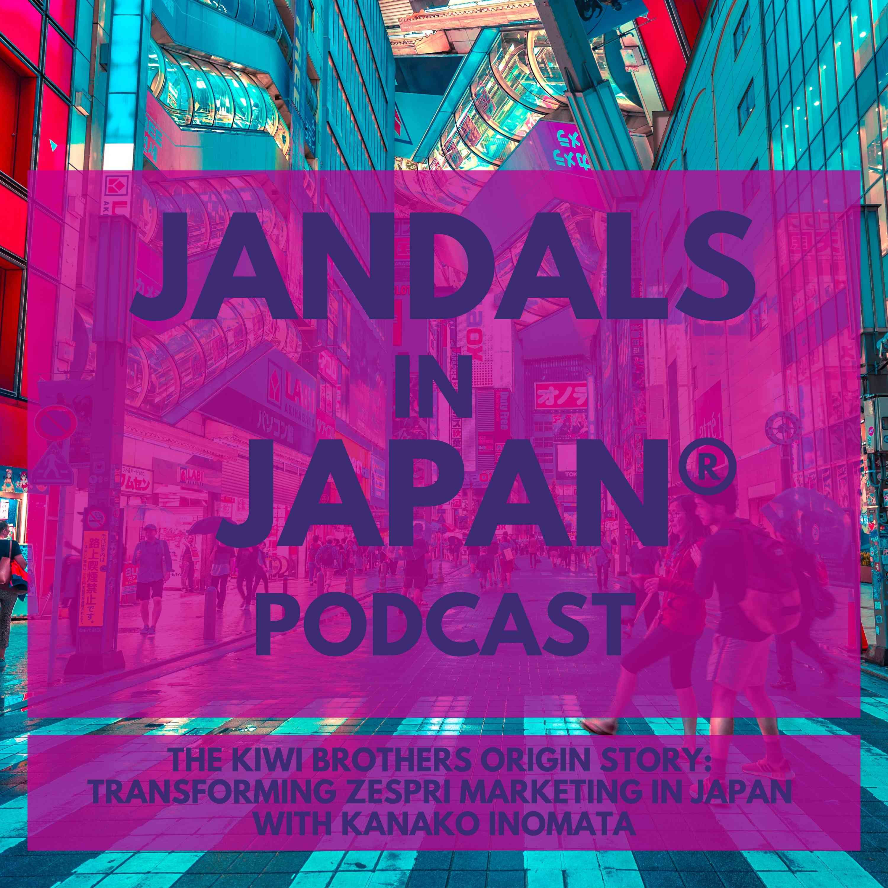 The Kiwi Brothers Origin Story: Transforming Zespri Marketing in Japan with Kanako Inomata episode artwork