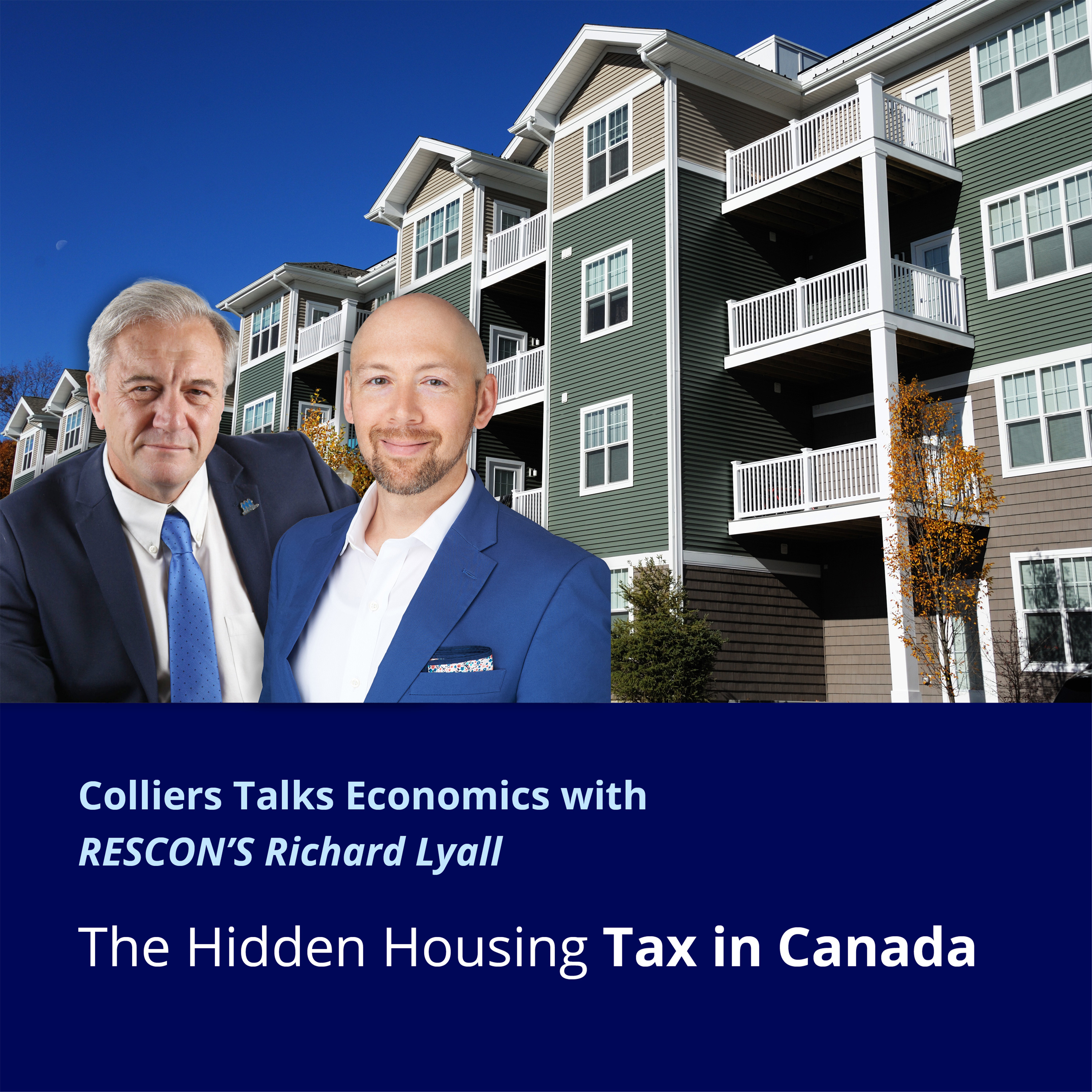 Colliers Talks Economics with RESCON’s Richard Lyall: Ontario’s Housing Crisis Explained episode artwork