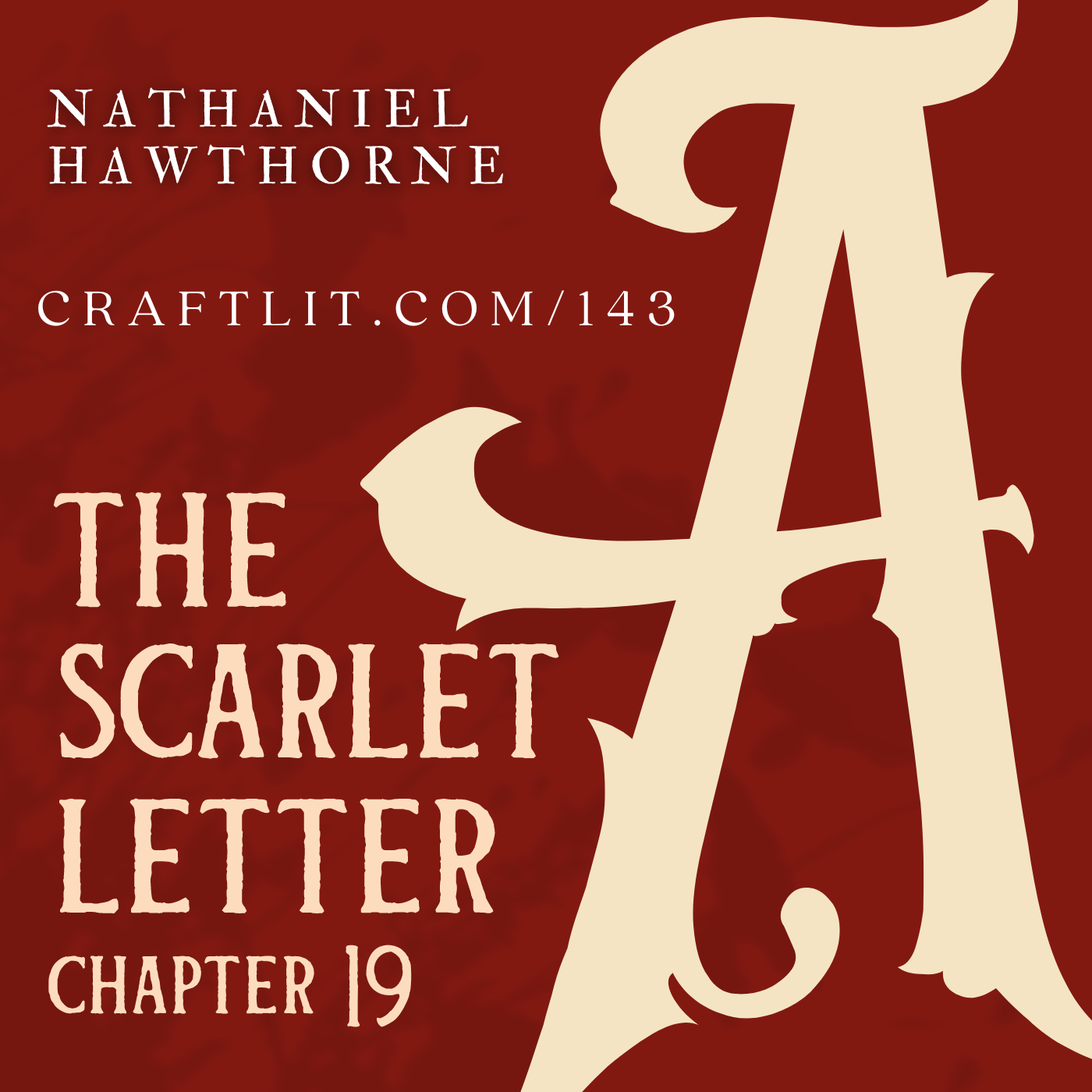 143: Ch 19 — The Scarlet Letter episode artwork