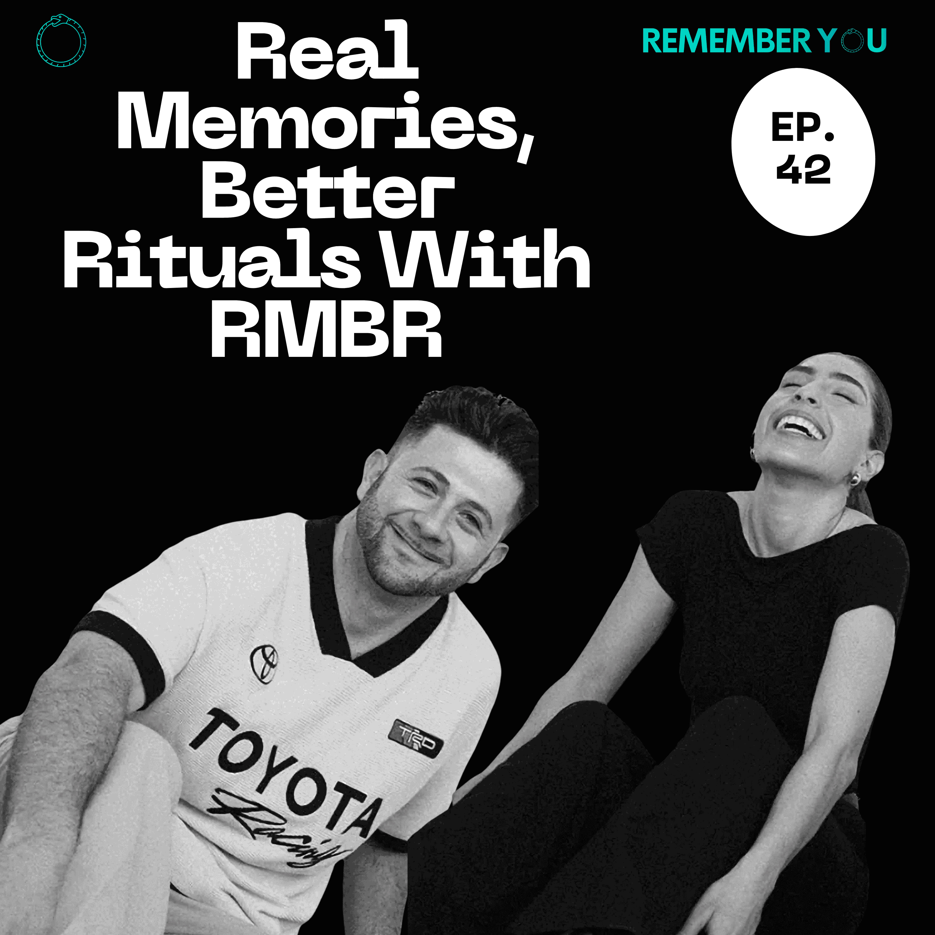 Real Memories, Better Rituals With RMBR Founders Kiara & Jack | EP 42 episode artwork