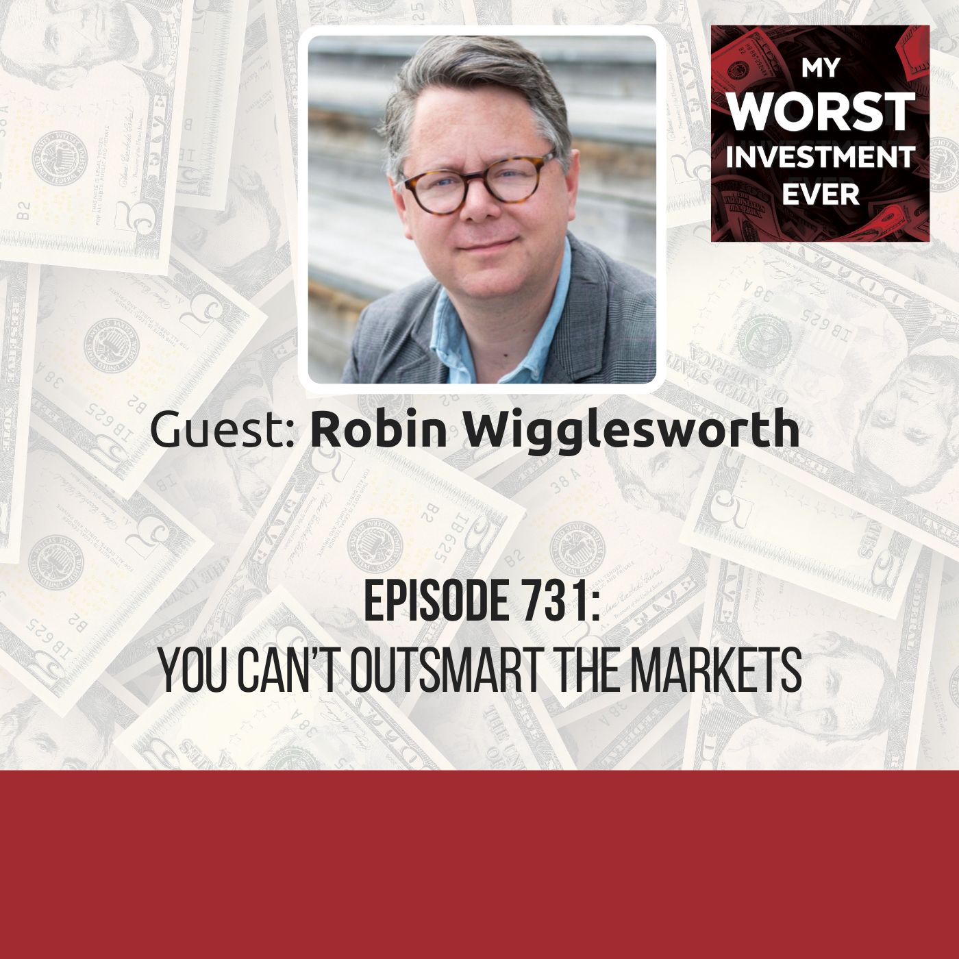 Robin Wigglesworth – You Can’t Outsmart the Markets