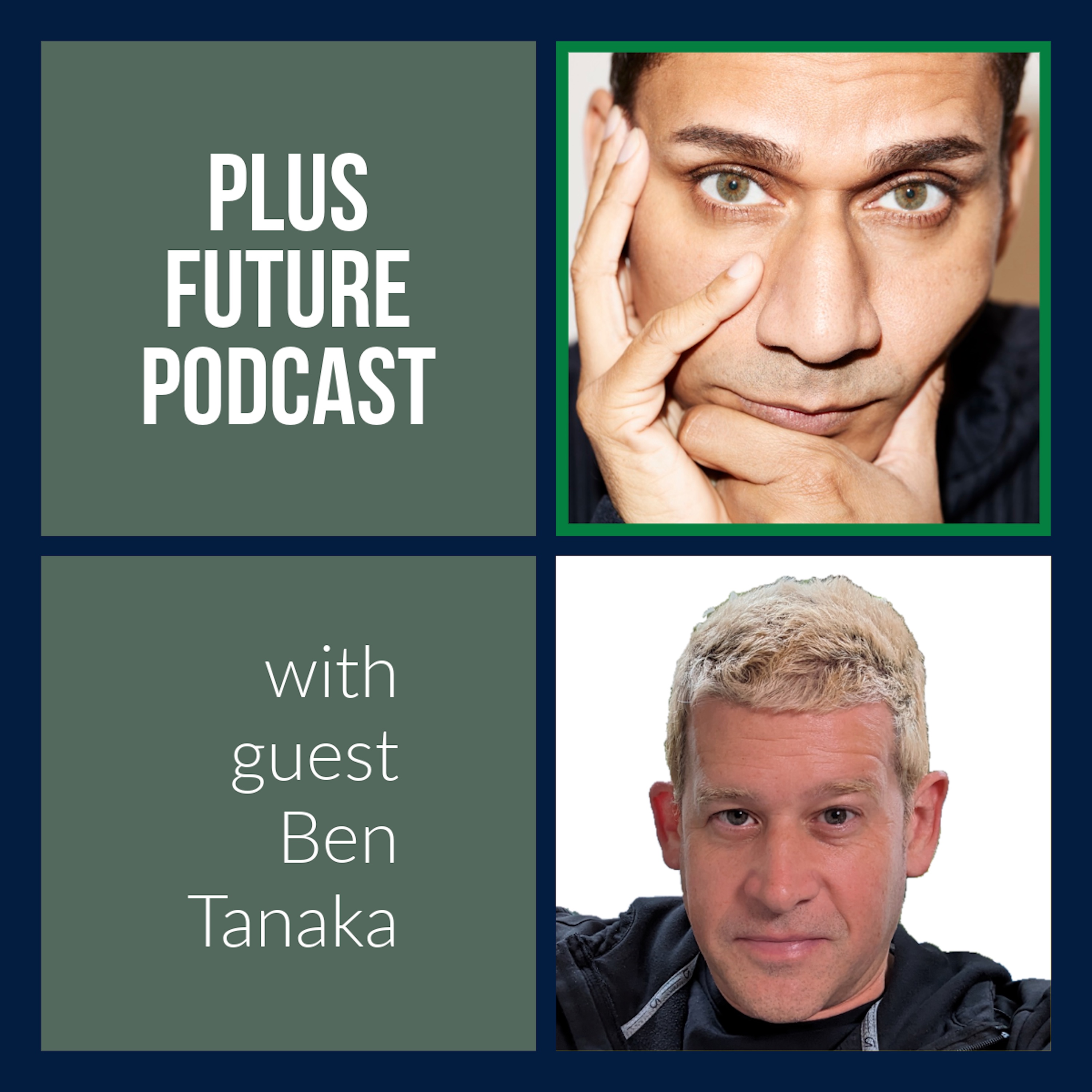 Plus Future Podcast