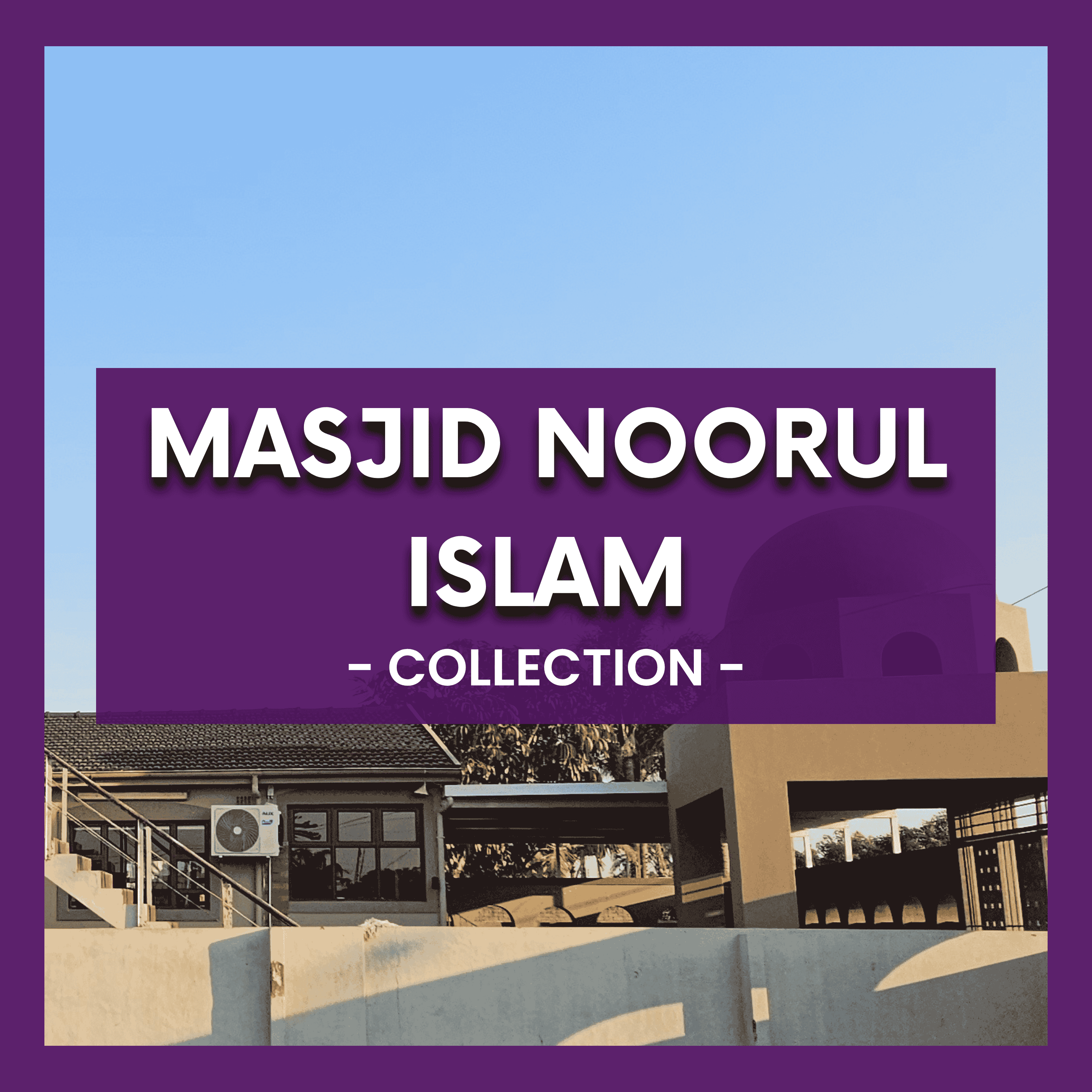 Masjid Noorul Islam