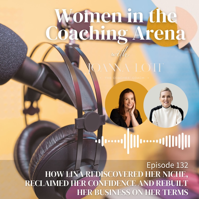 Artwork for podcast Women in The Coaching Arena