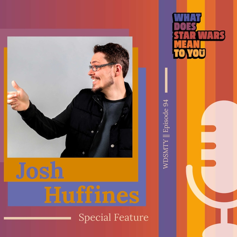 Artwork for podcast What Does Star Wars Mean To You?