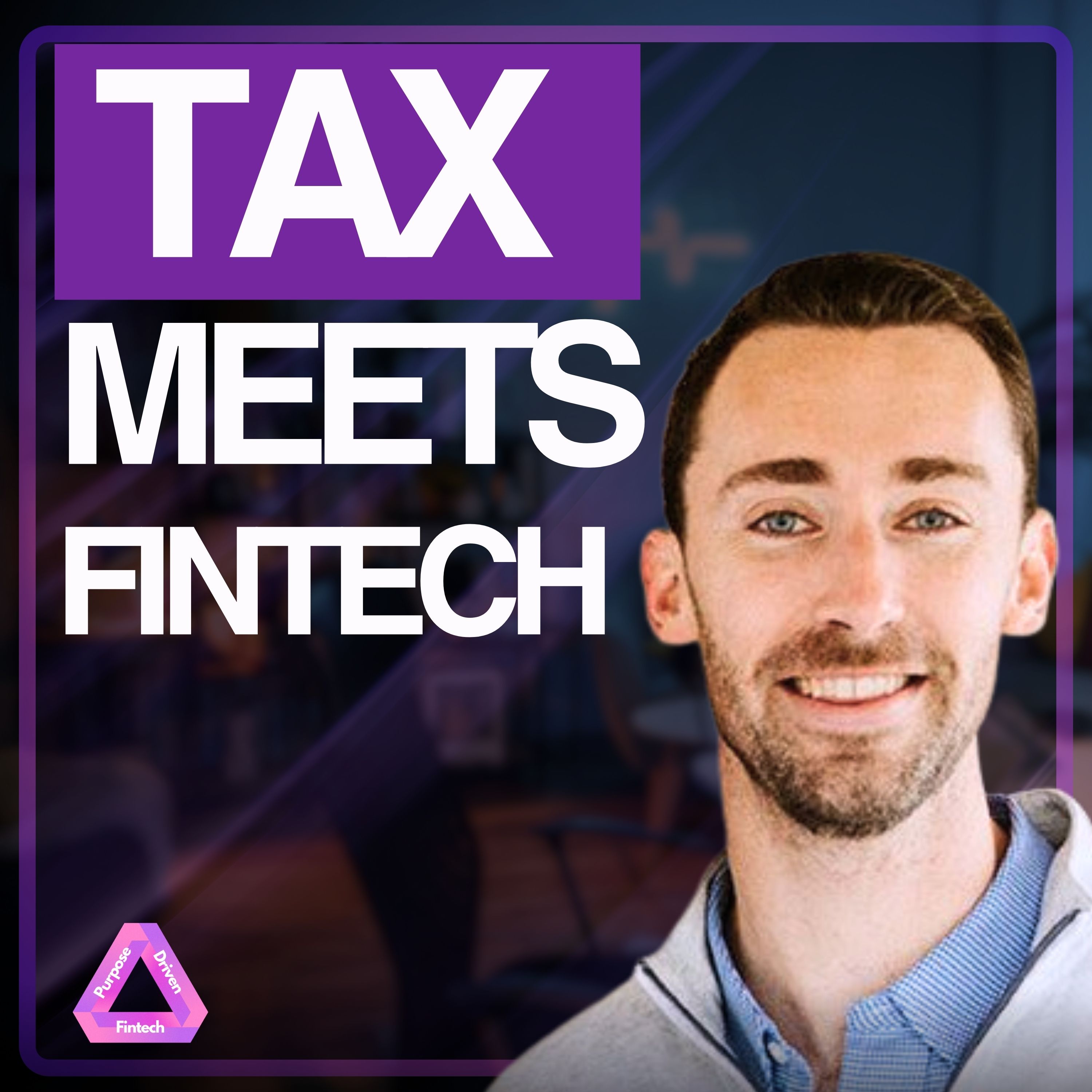 Purpose Driven FinTech