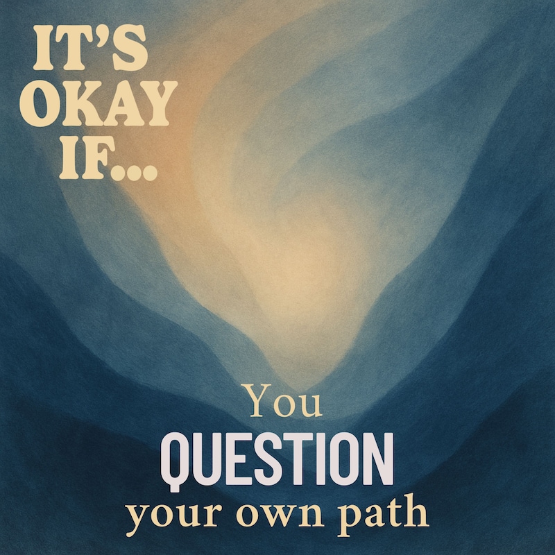 Artwork for podcast It’s Okay If… Permission Slips for Mental Health, Self-Acceptance, and Growth