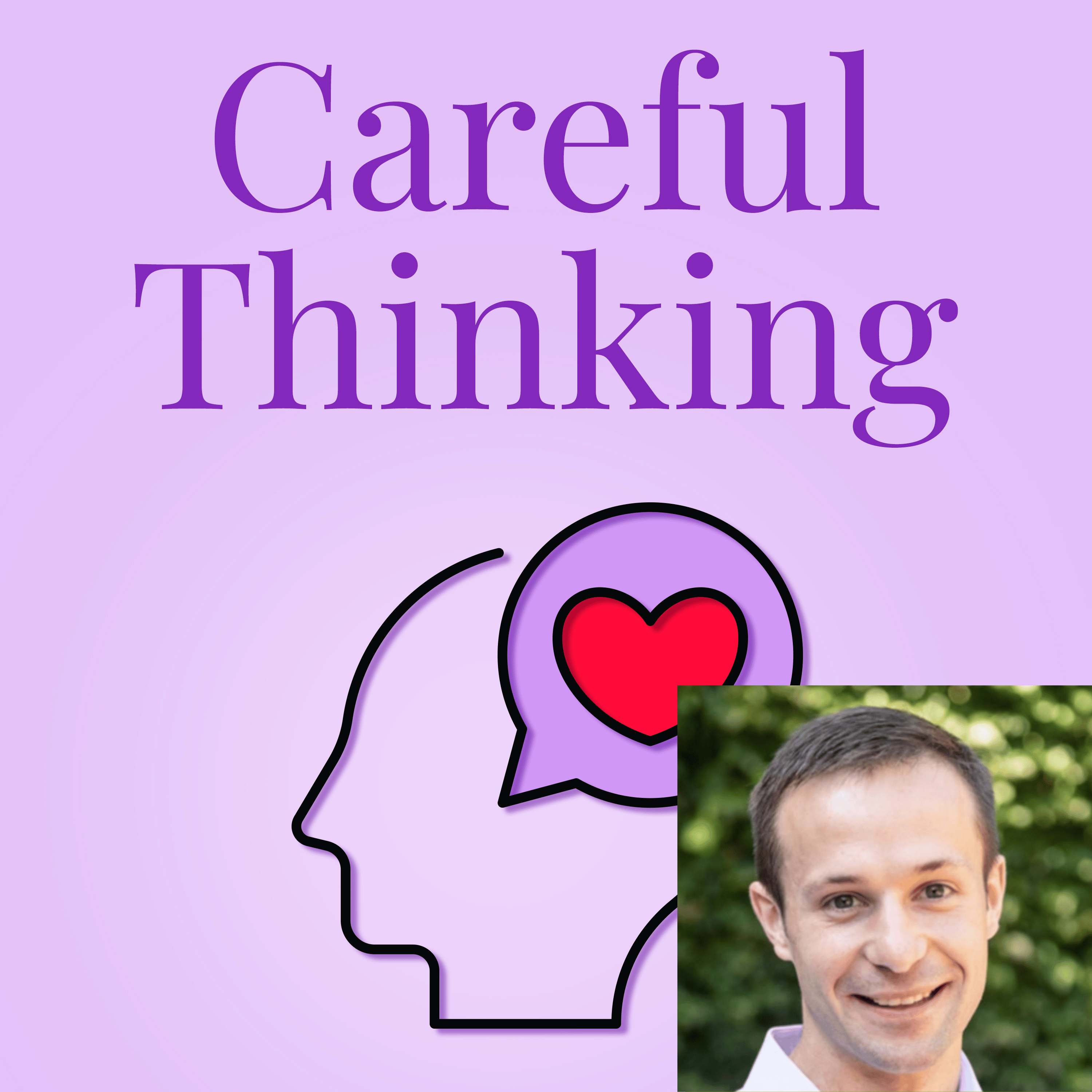 Careful Thinking