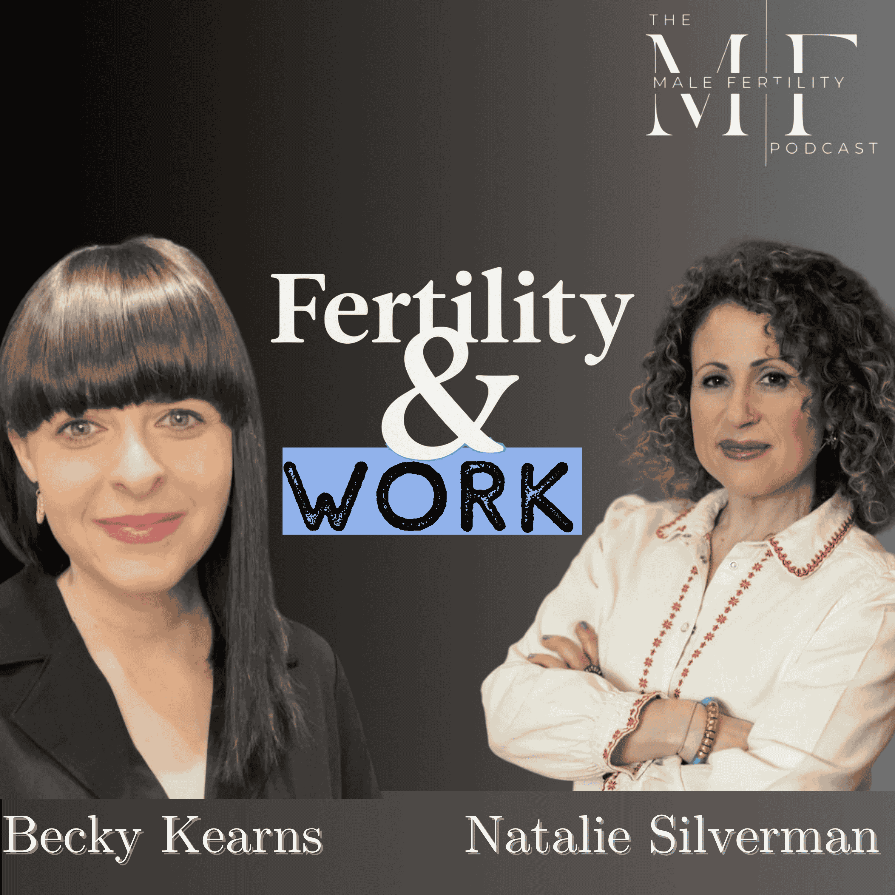 The Male Fertility Podcast