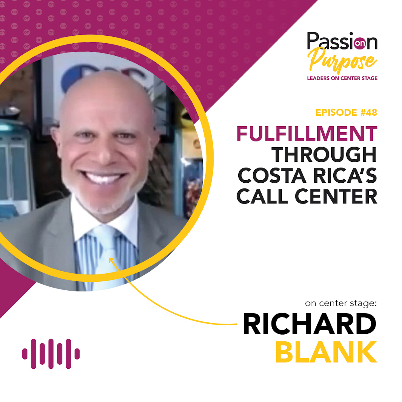 Passion on Purpose: Leaders on Center Stage