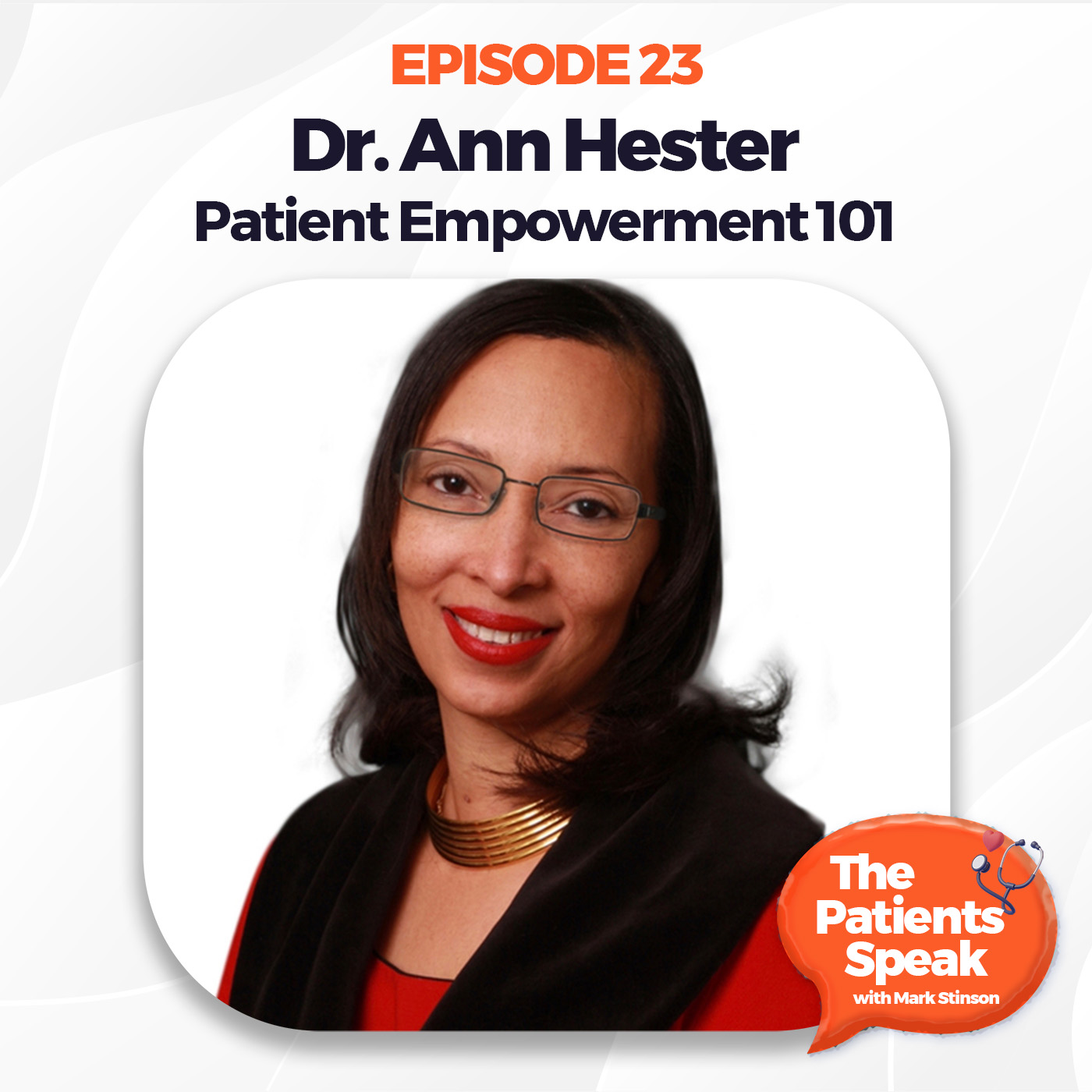 The Patients Speak