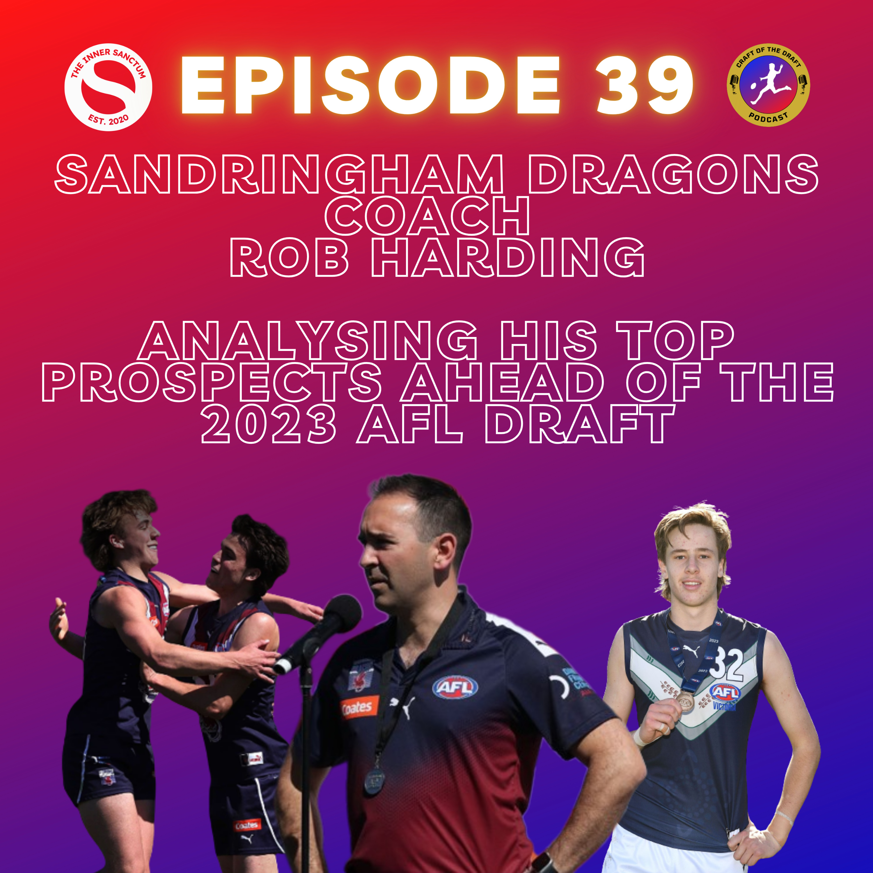 Episode 39 - Are these the most talented prospects in the 2023 AFL Draft?