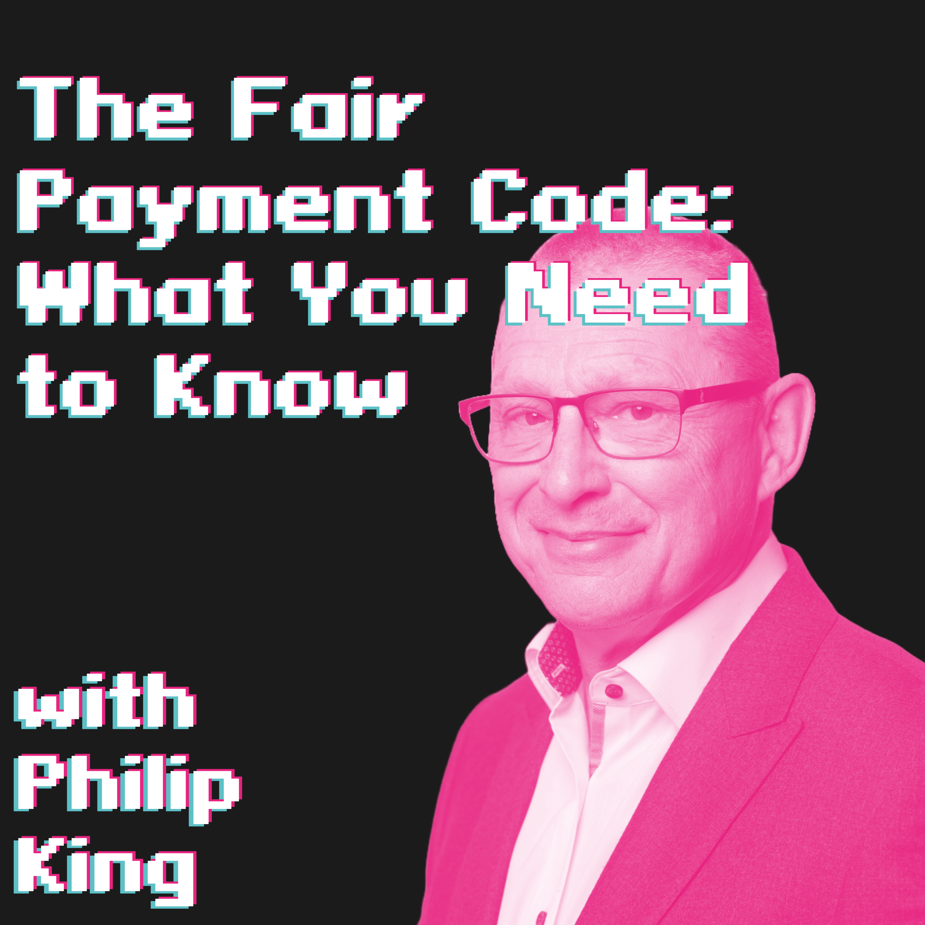 The Fair Payment Code: What You Need to Know