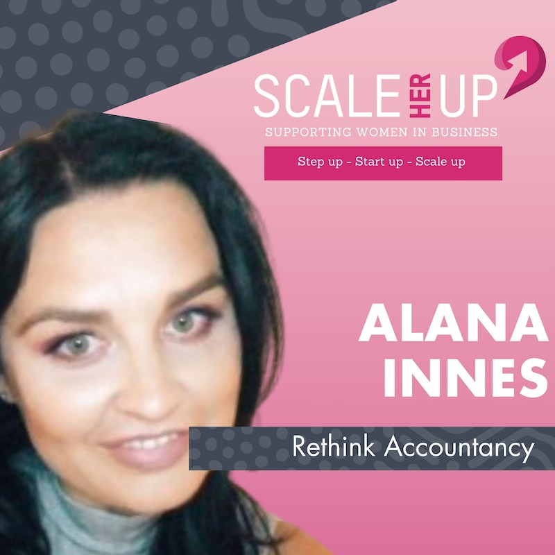Artwork for podcast Scale Her Up: Female business stories and expert tips for business growth and success