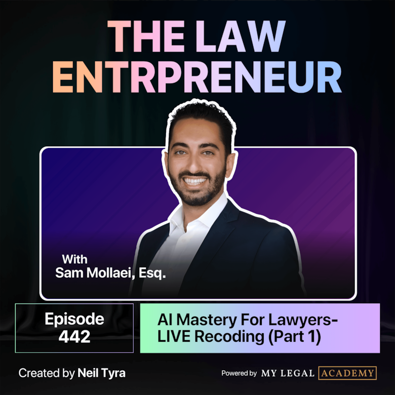 Artwork for podcast The Law Entrepreneur