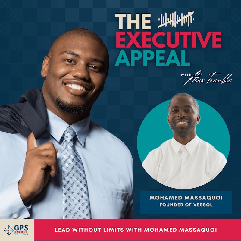 Artwork for podcast The Executive Appeal with Alex D. Tremble