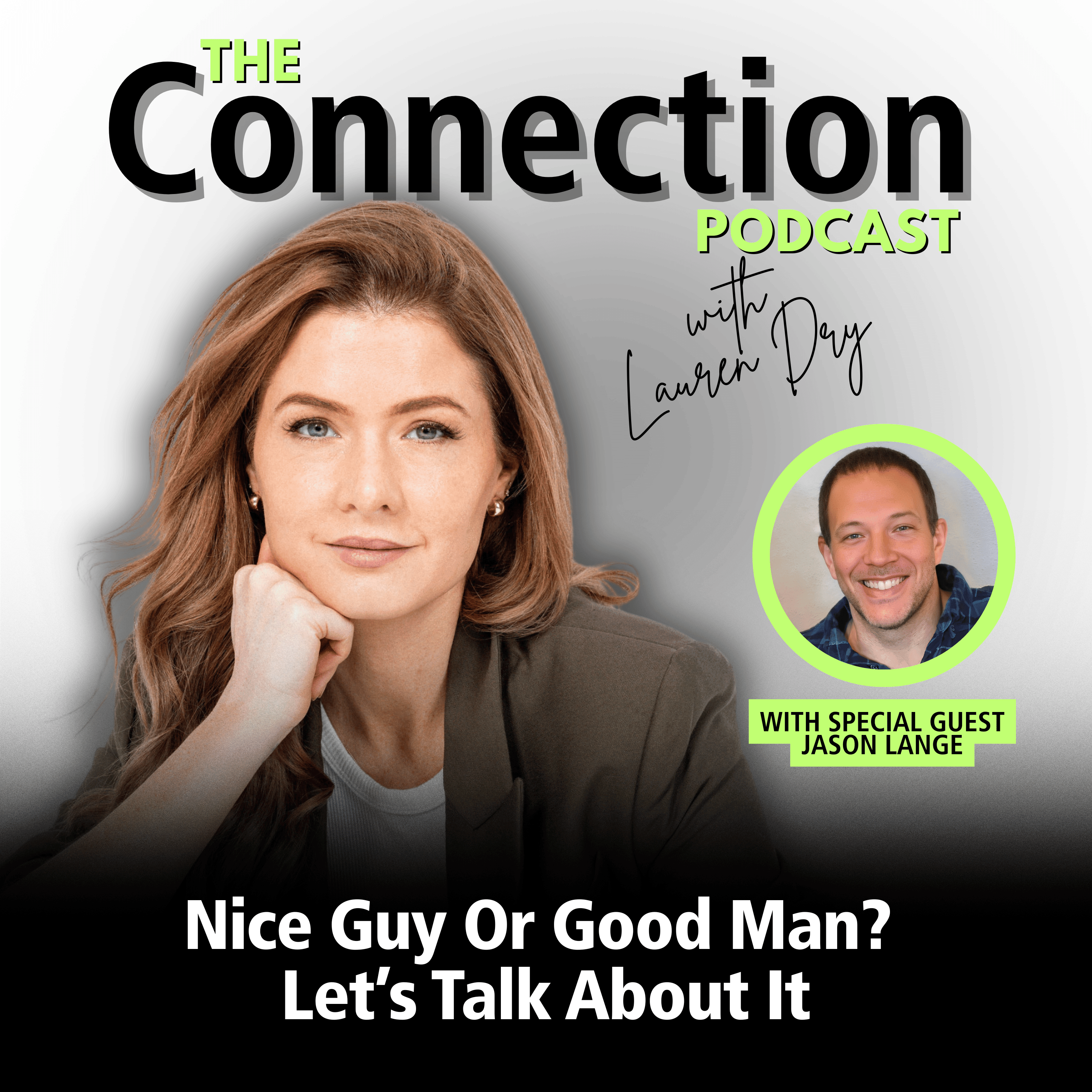 Nice Guy Or Good Man? Let’s Talk About It episode artwork