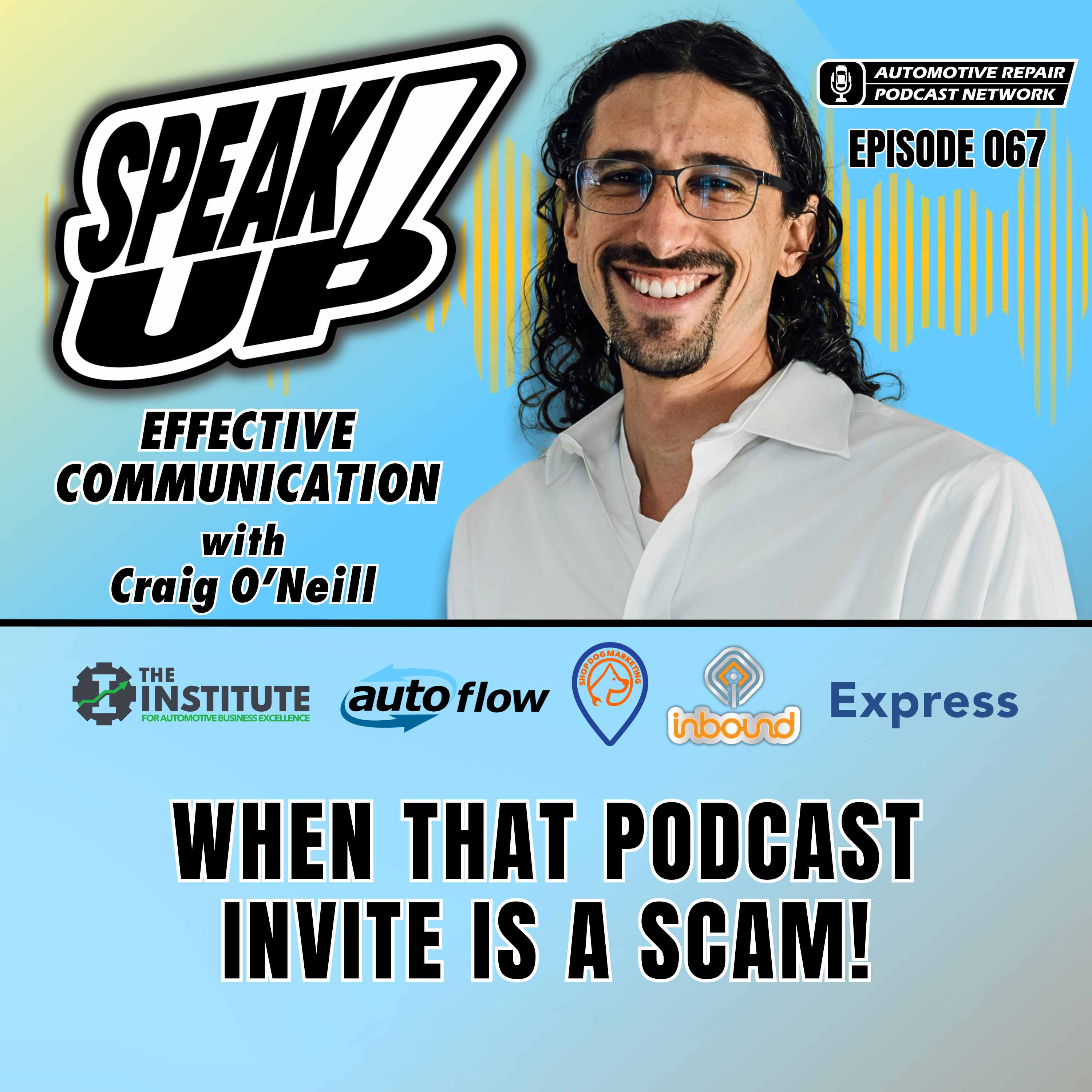 Speak Up! Effective Communication