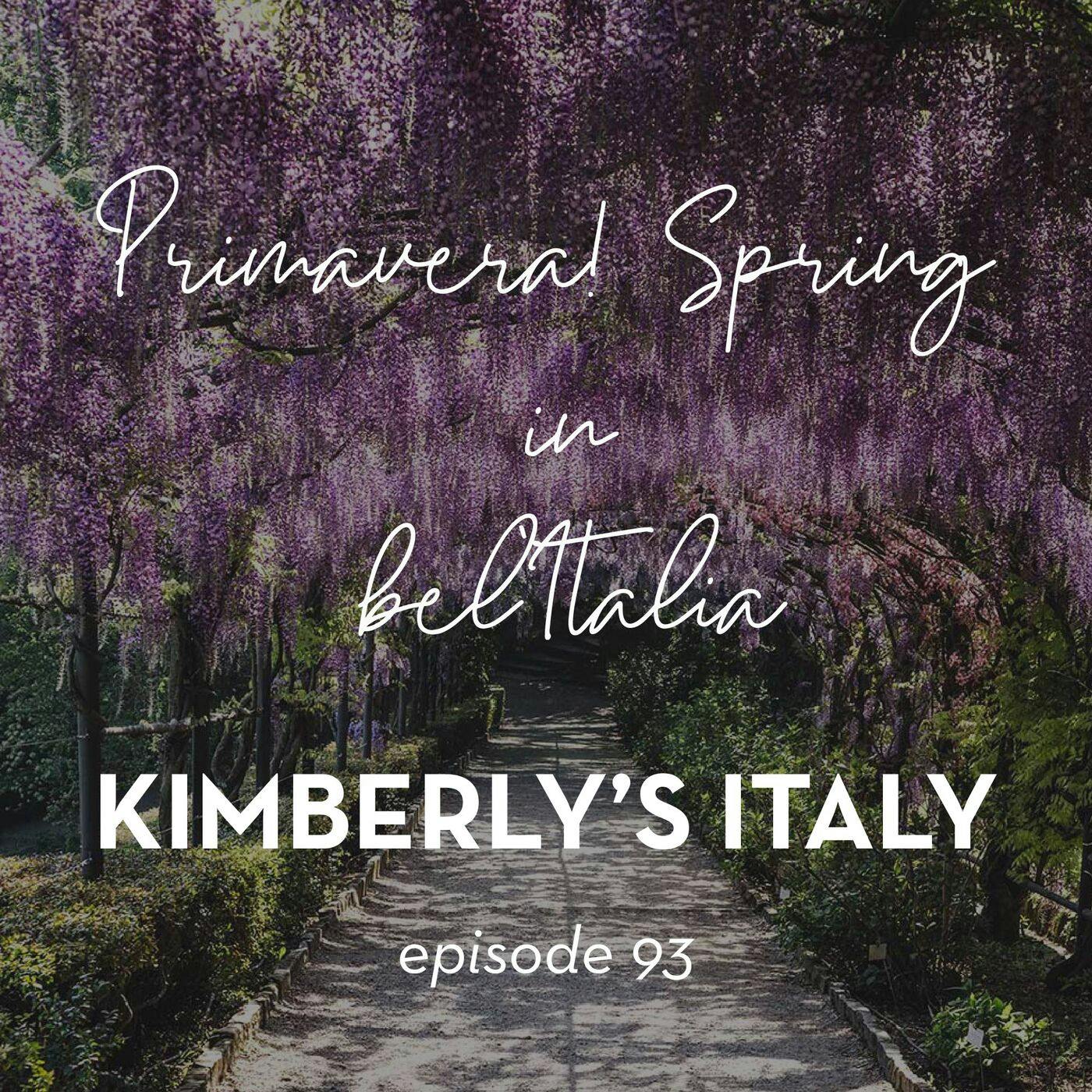 93. Primavera / Spring in bel'Italia!! episode artwork
