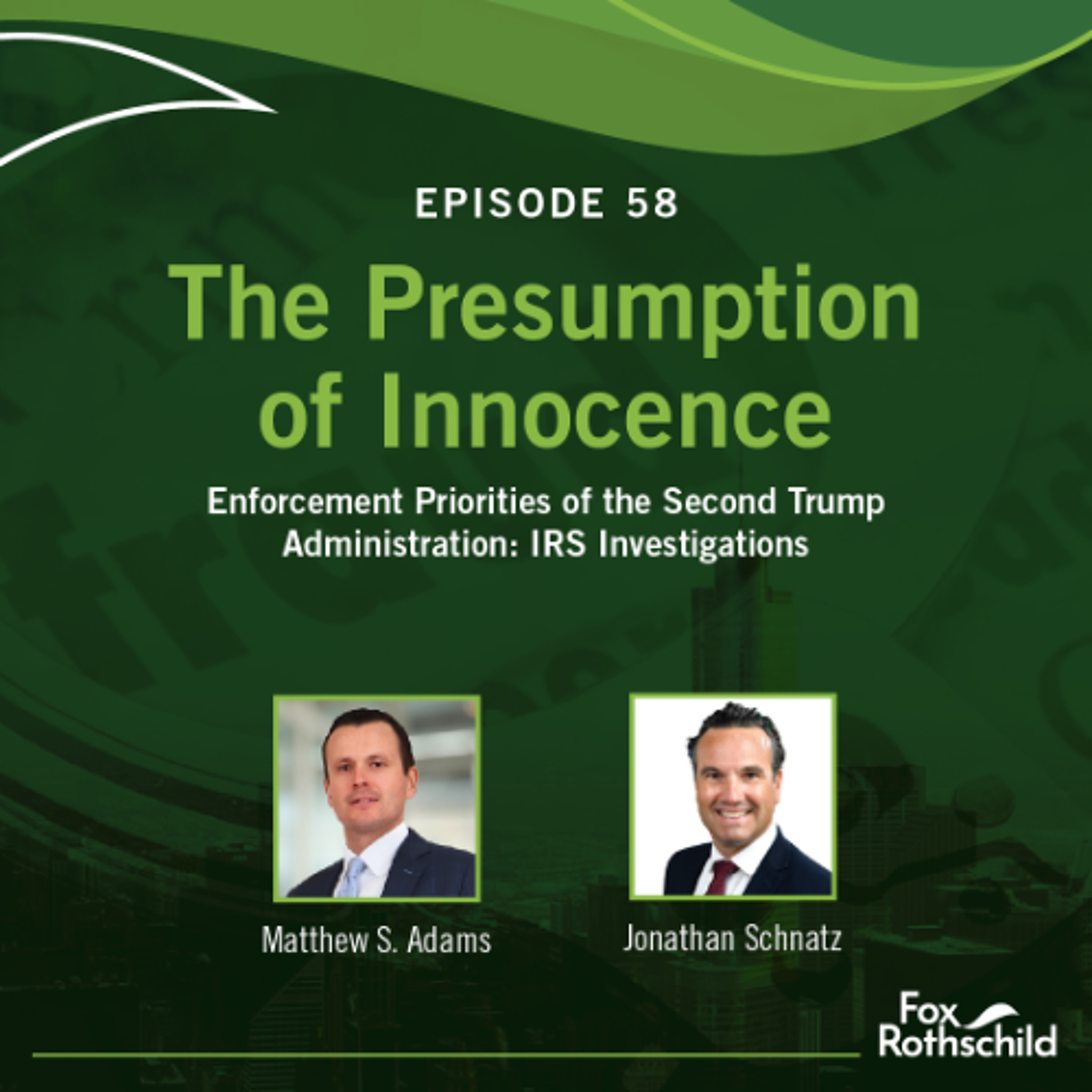 Fox Rothschild: The Presumption of Innocence