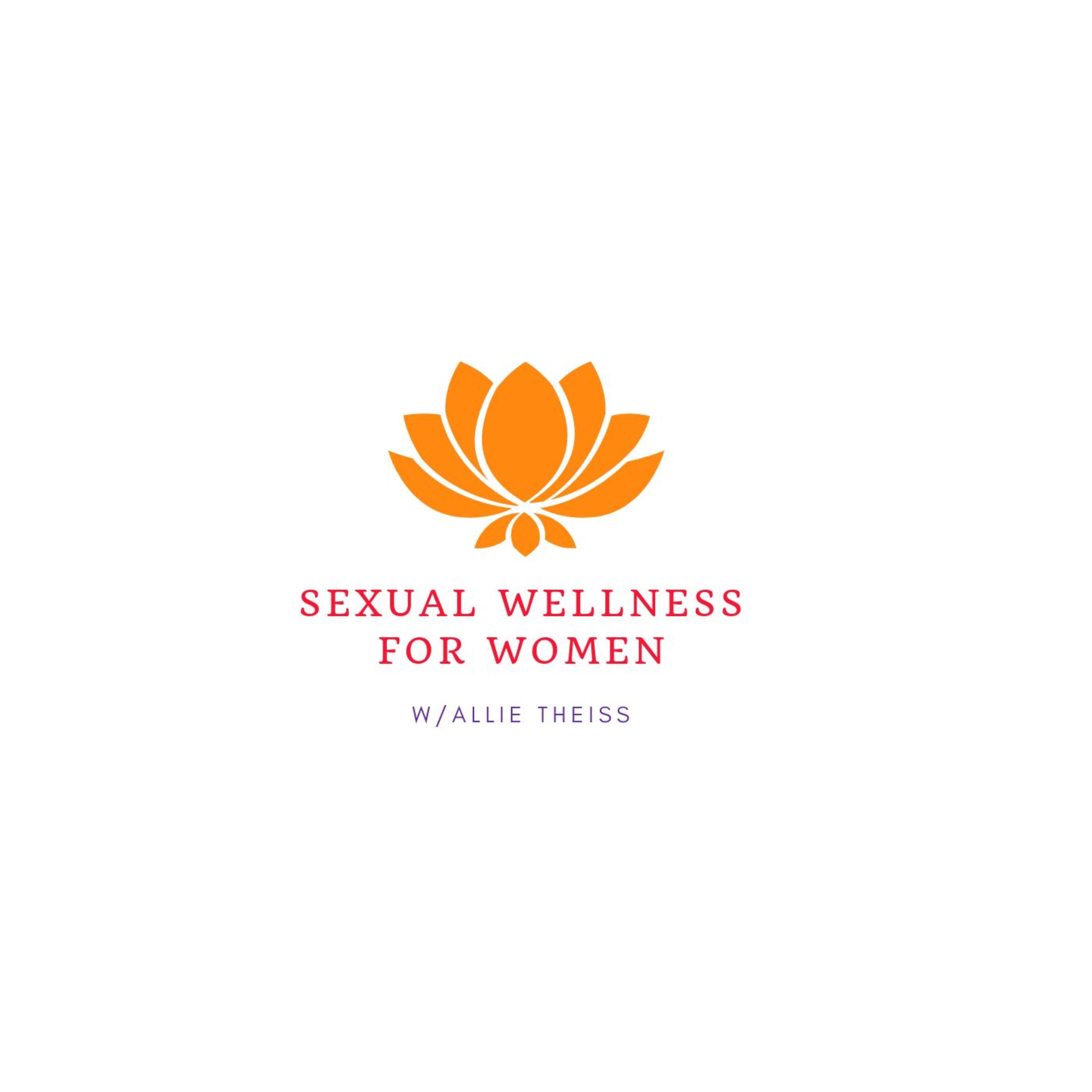 Show artwork for Sexual Wellness for Women Podcast