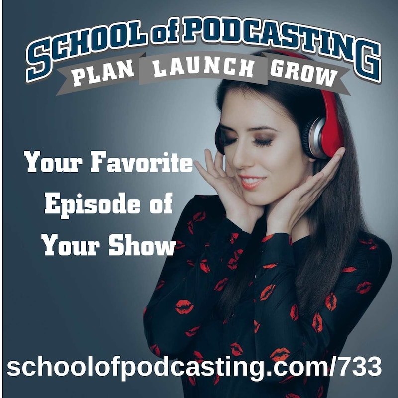 Artwork for podcast School of Podcasting: Expert Tips for Launching and Growing Your Podcast