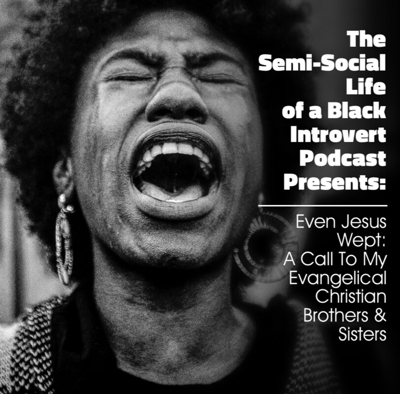 Artwork for podcast The Semi-Social Life of a Black Introvert