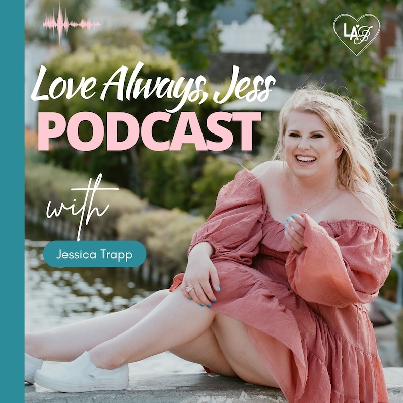 Artwork for podcast Love Always, Jess